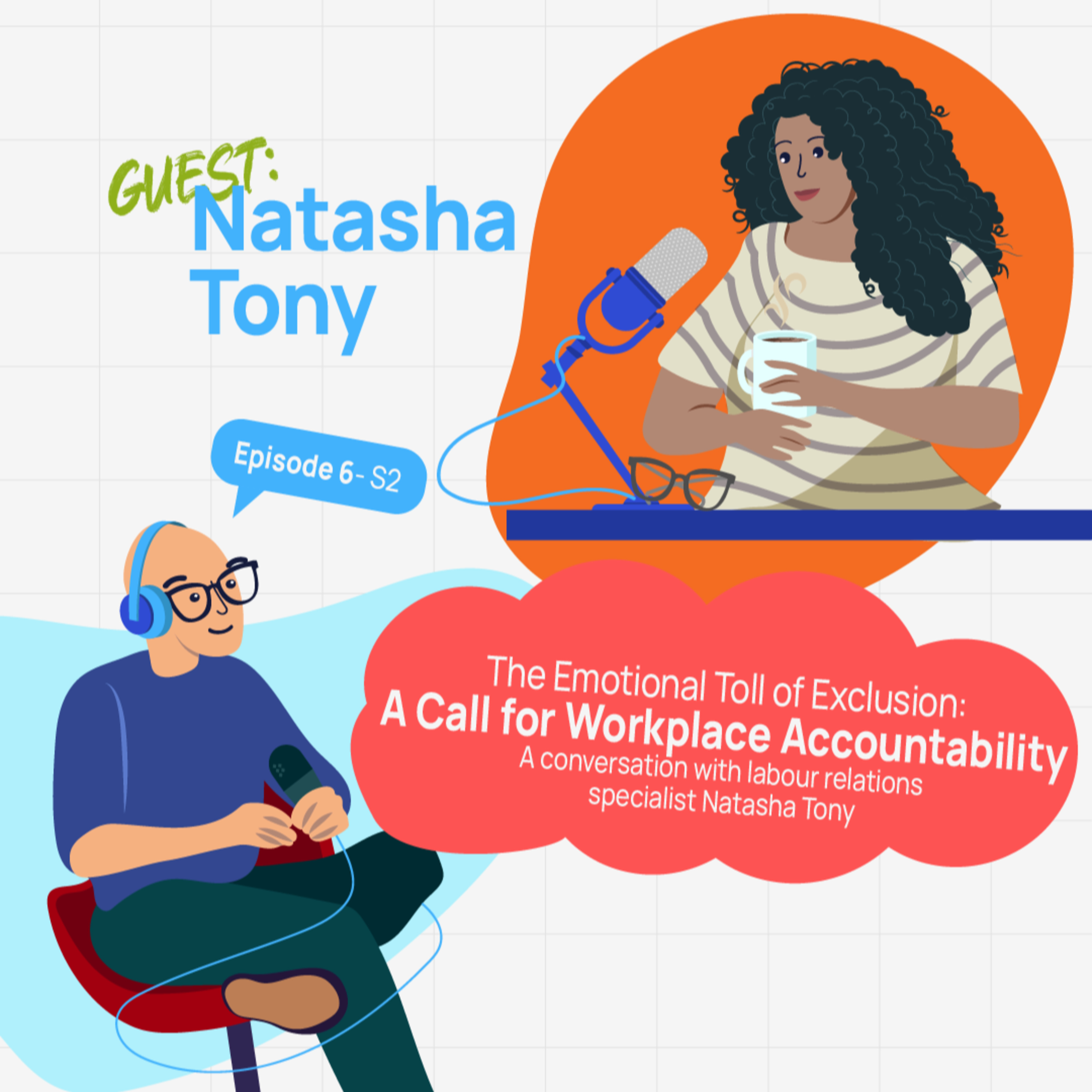 The Emotional Toll of Exclusion: A Call for Workplace Accountability episode artwork