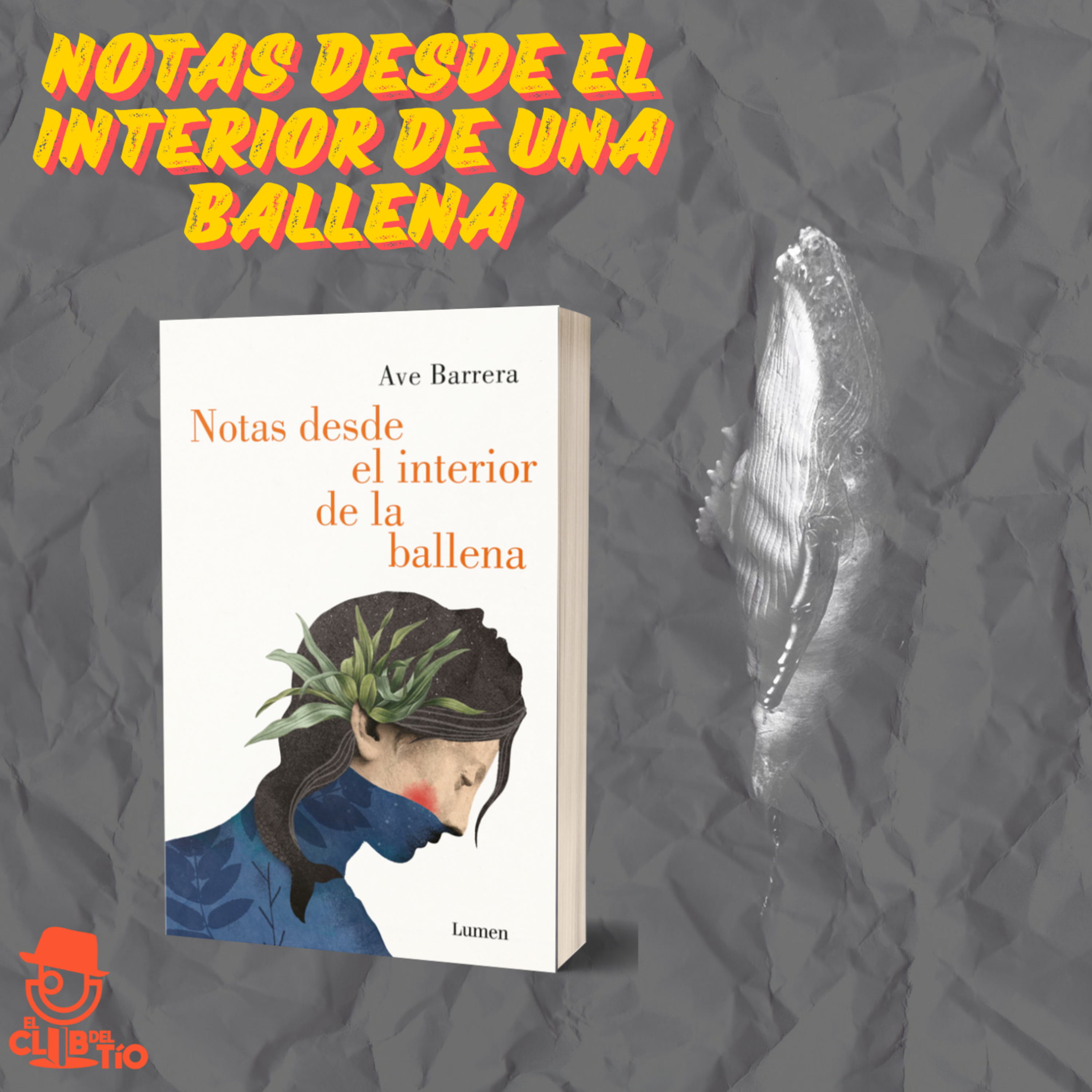 Notas desde el interior de una ballena
