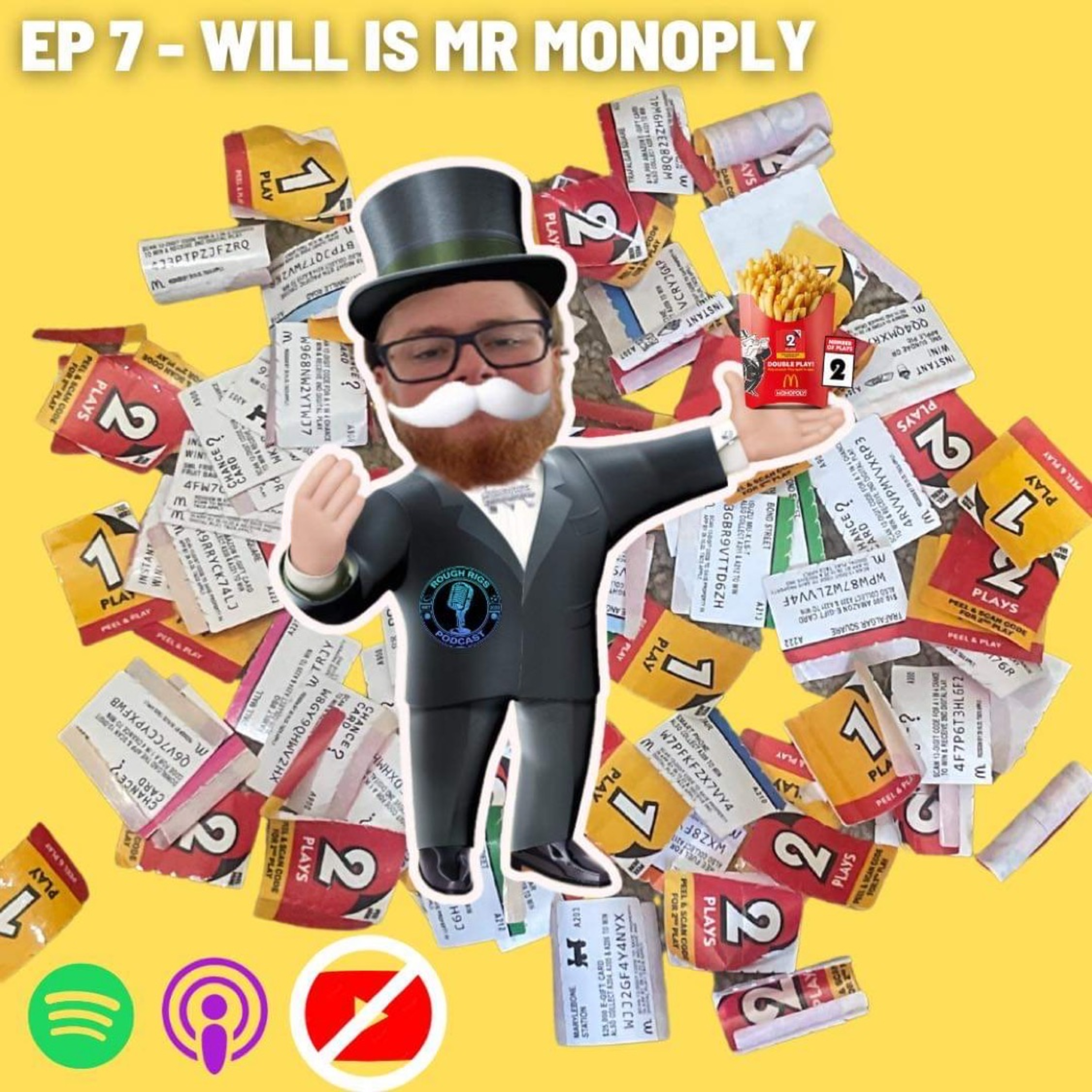 Ep 7- Will is Mr Monopoly episode artwork