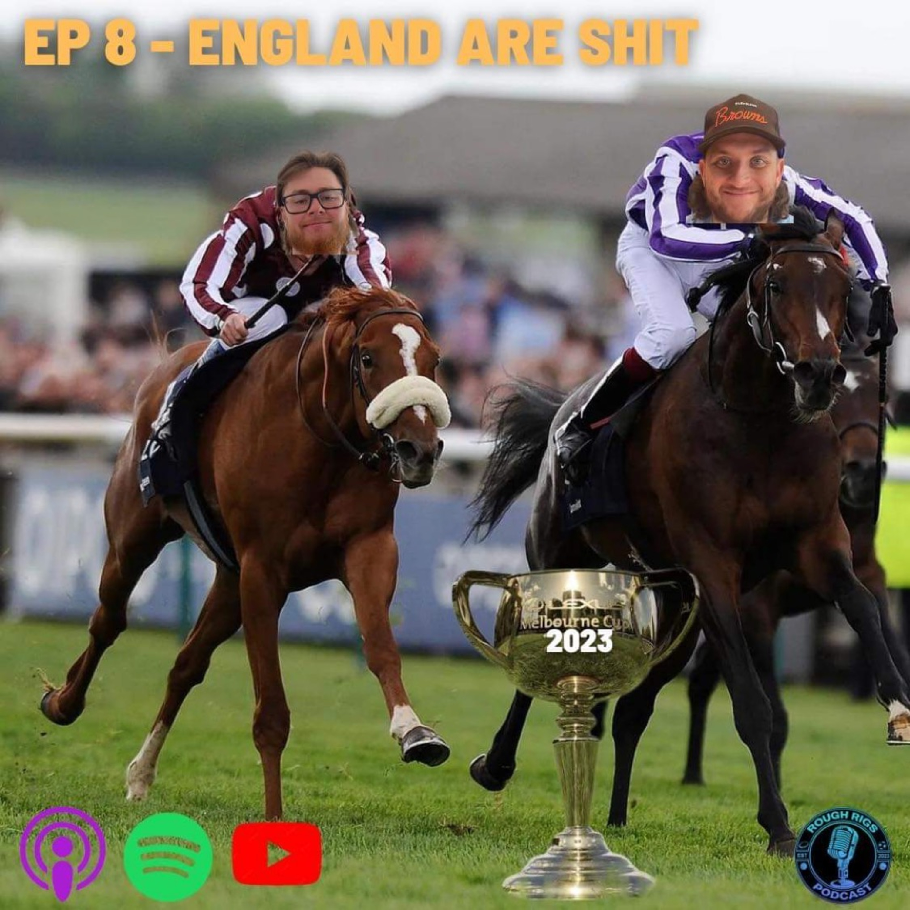 Ep 8- England Are Shit episode artwork