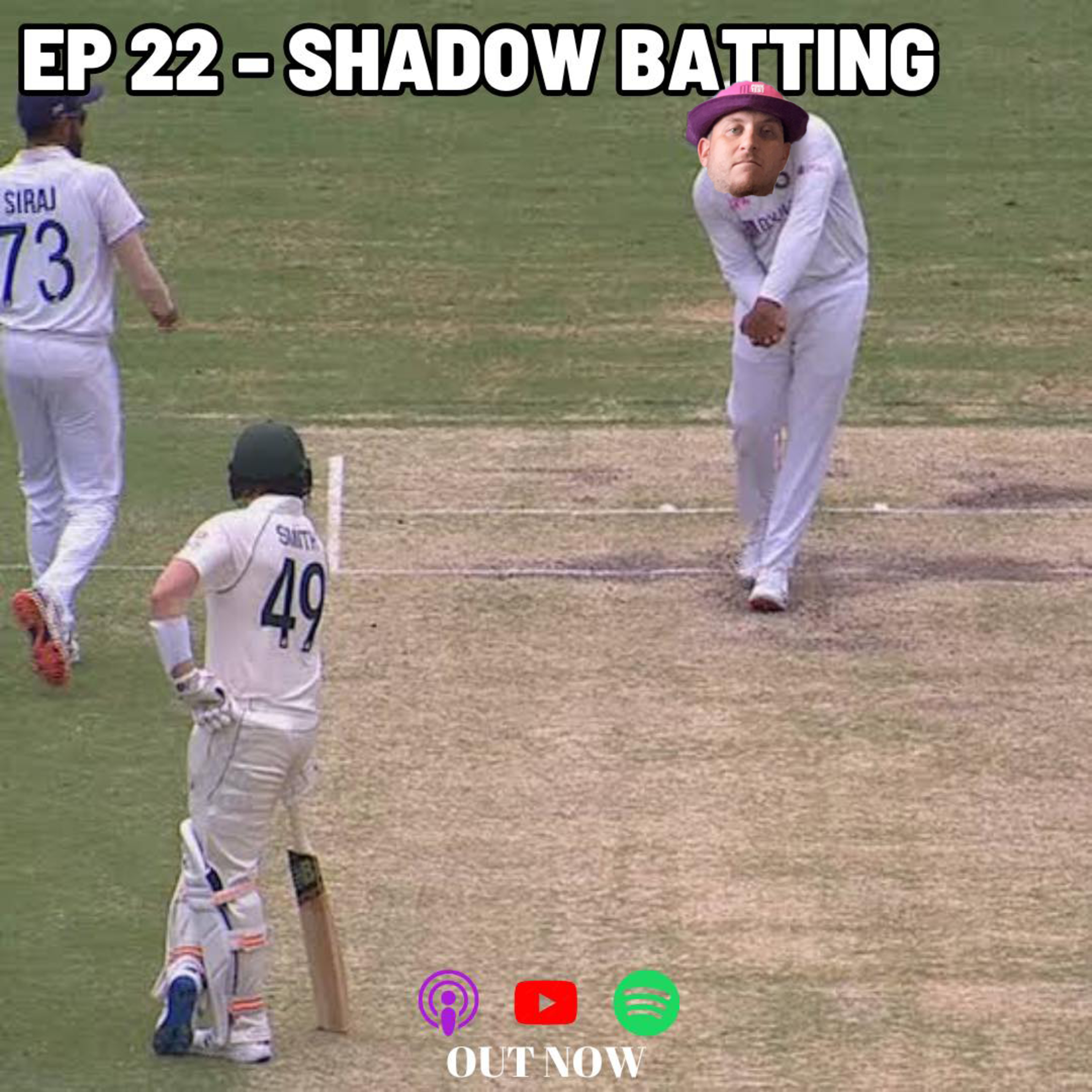 Ep 22- Shadow batting episode artwork