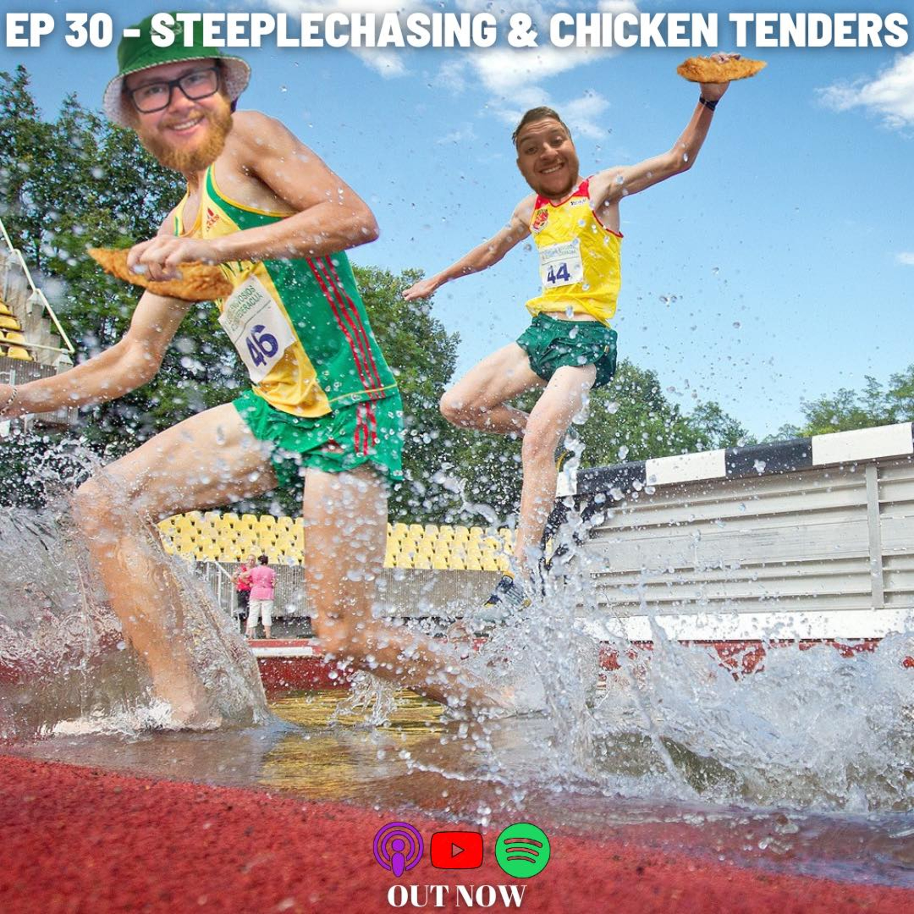 Ep 30- Steeplechasing and Chicken Tenders episode artwork