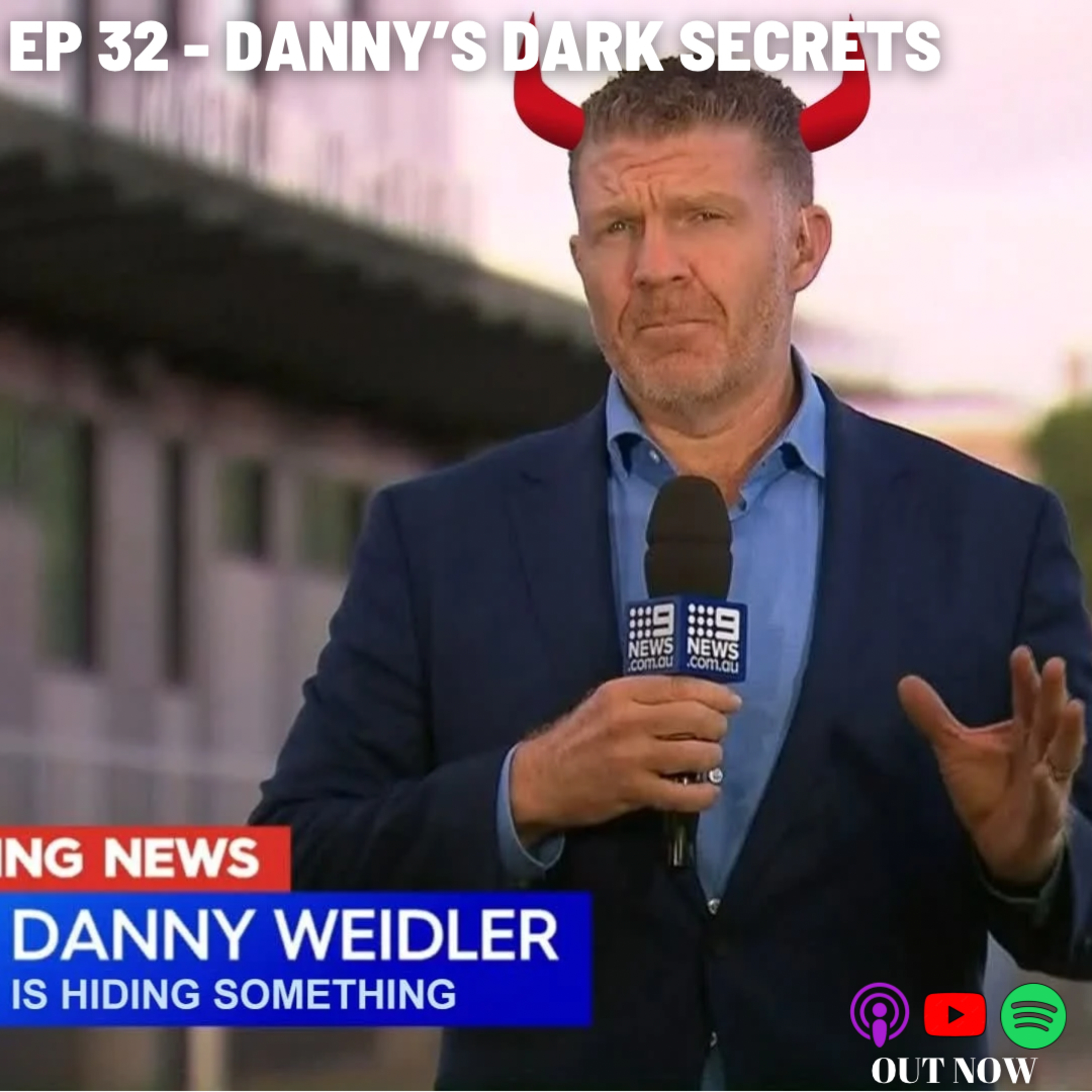 Ep 32- Danny's Dark Secrets episode artwork