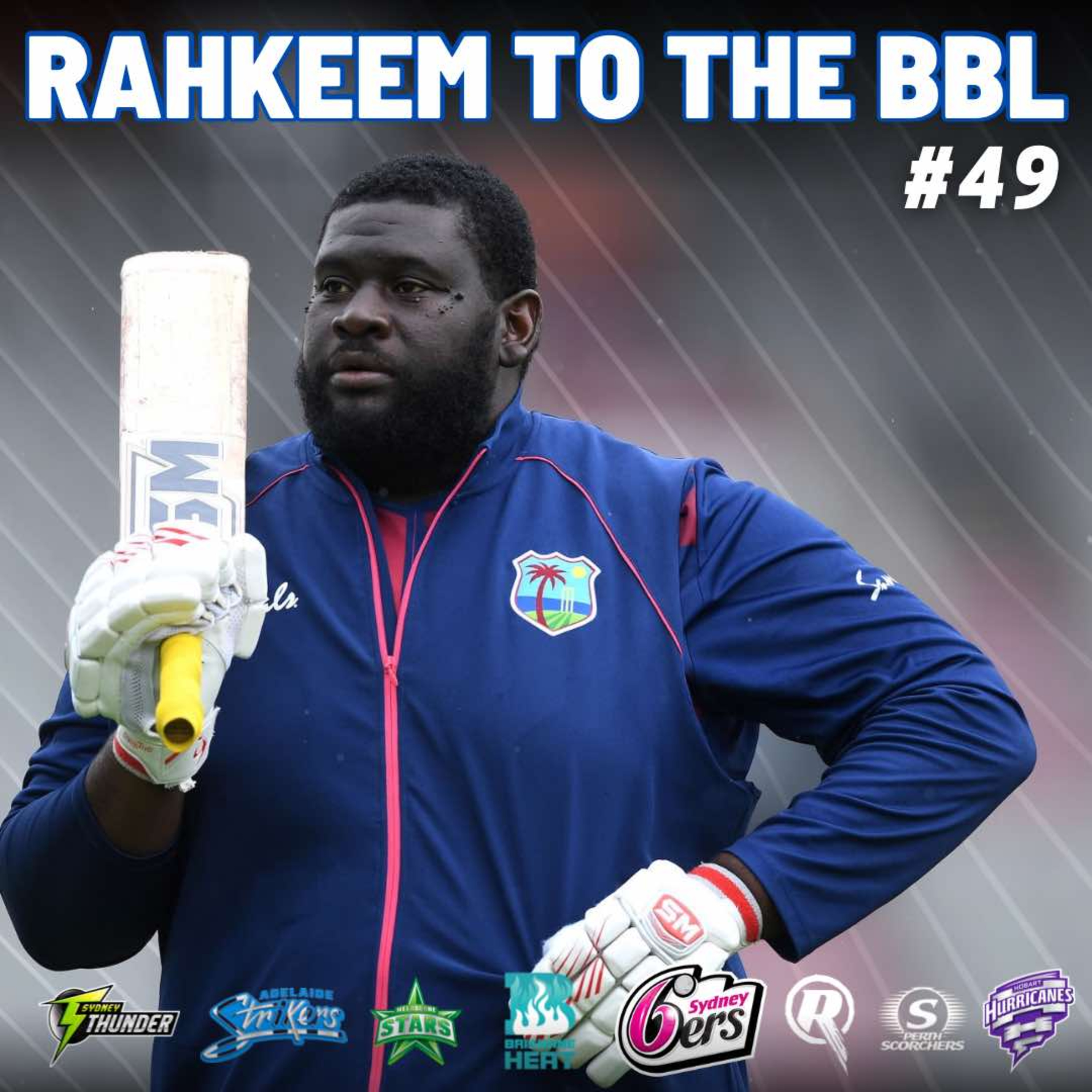 Ep 49- Rahkeem to the BBL episode artwork