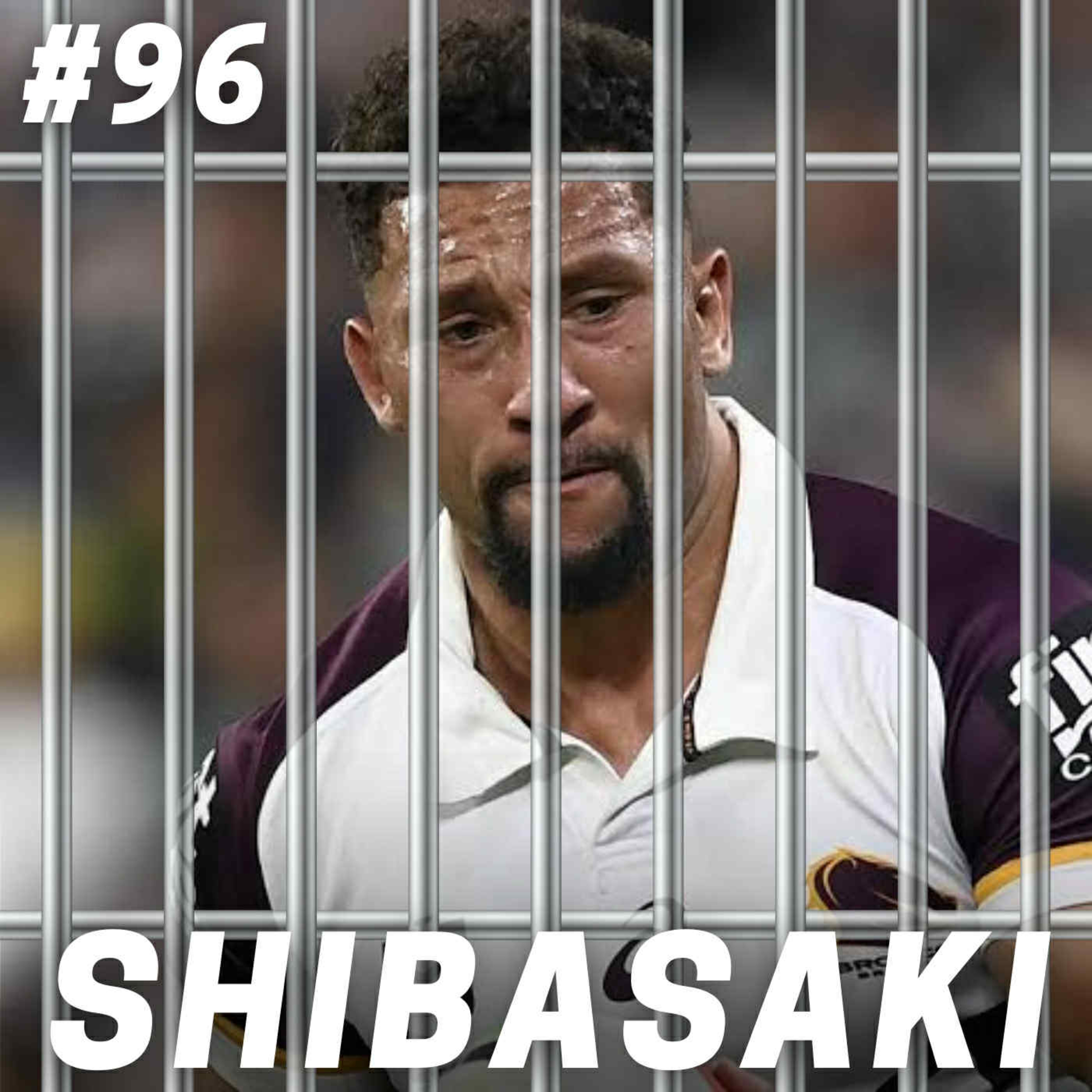 Ep 96- Shibasaki episode artwork