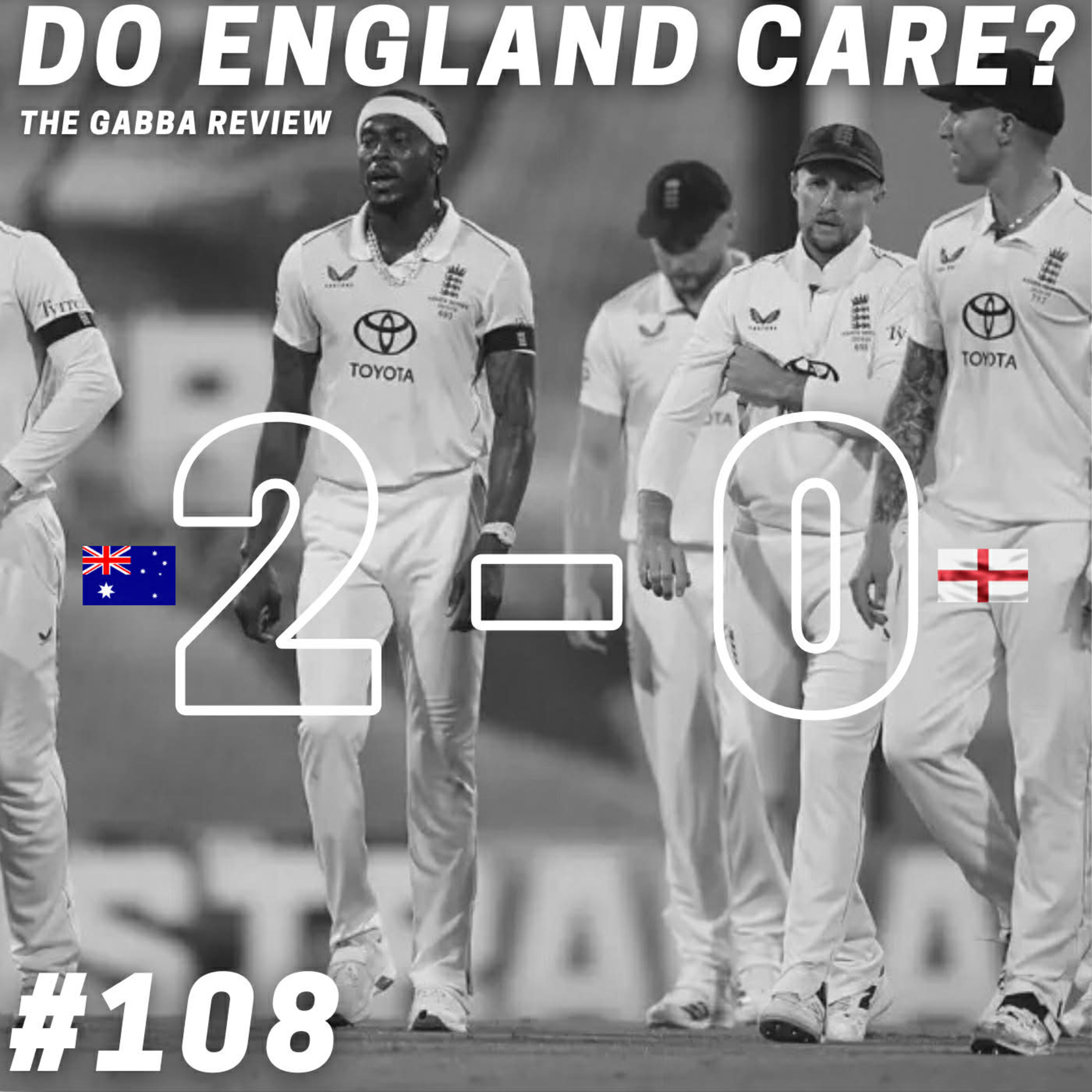 Ep 108 - Do England Care? episode artwork