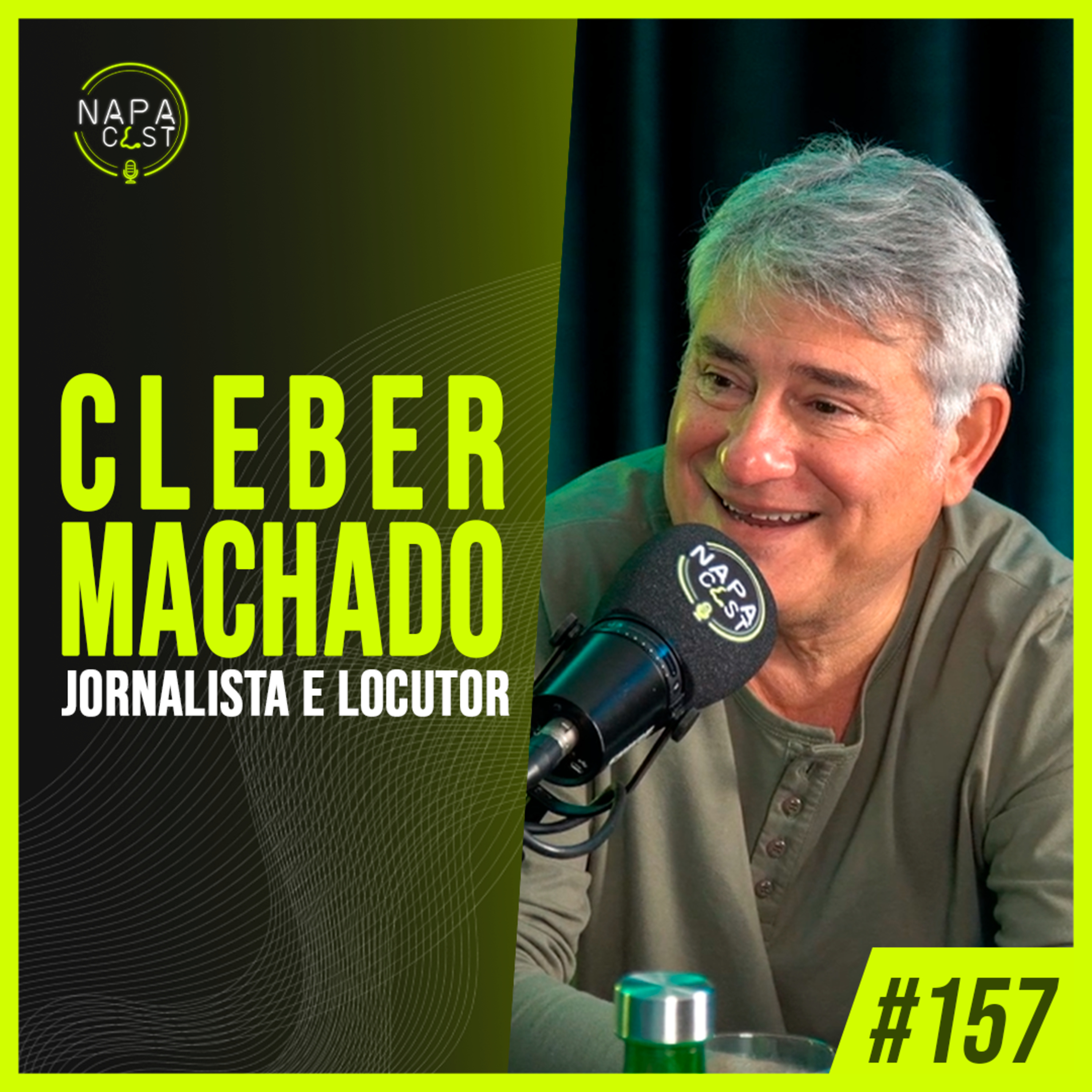 #157 - Cleber Machado (jornalista e locutor)
