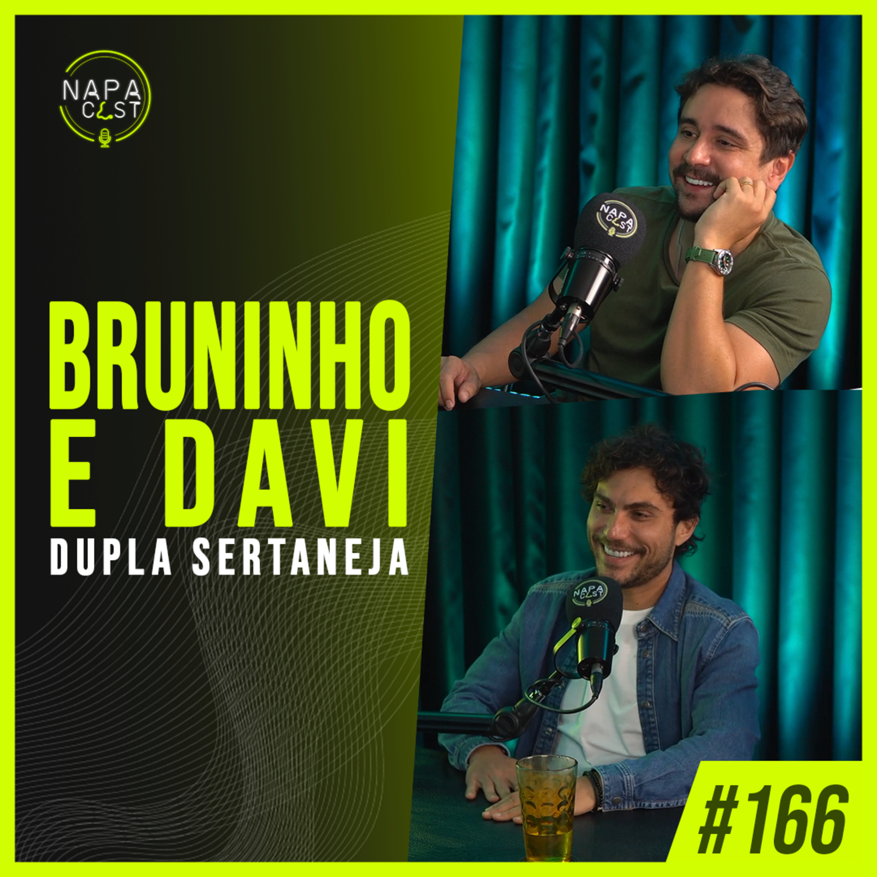 #166 - Bruninho e Davi (dupla sertaneja)