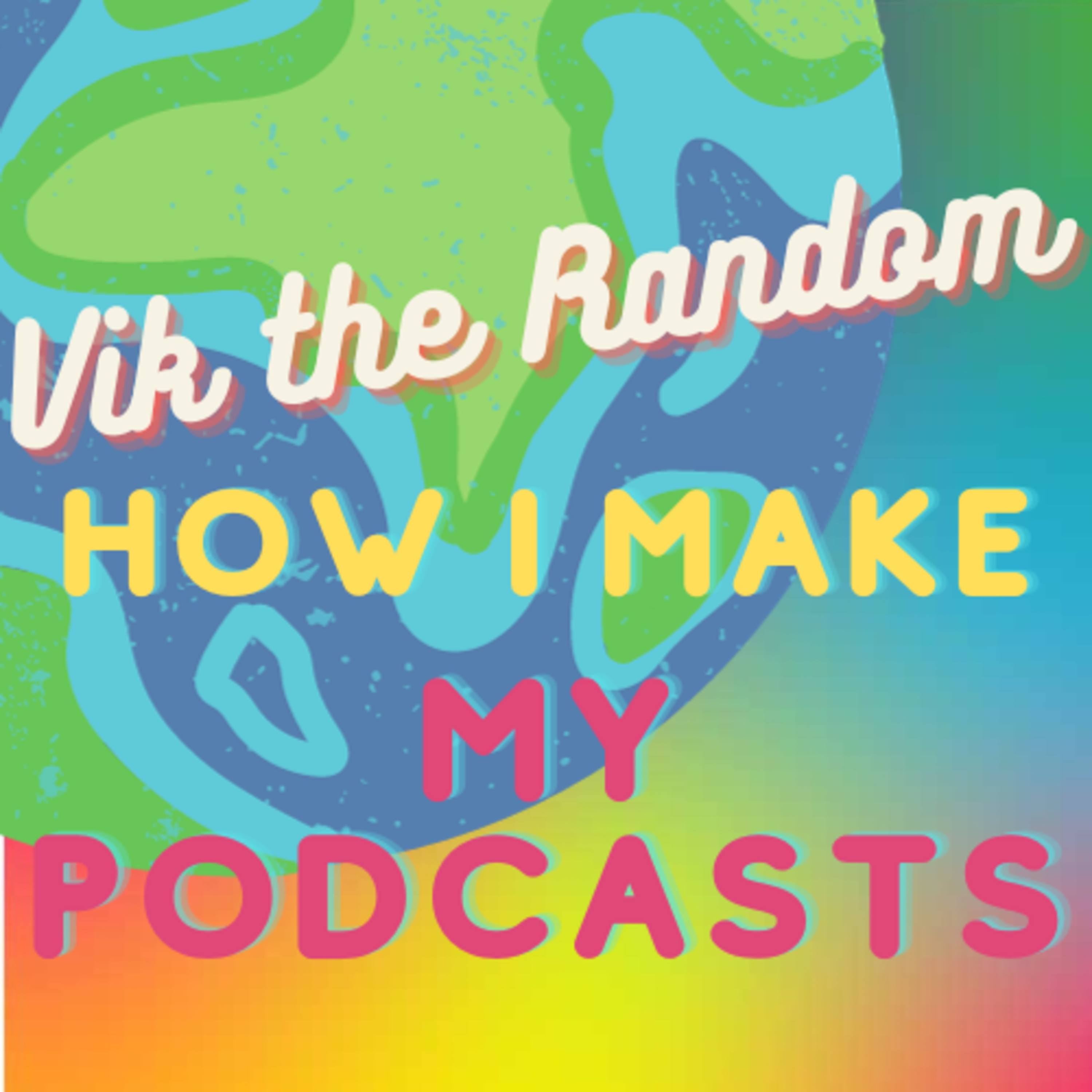 S1 E19: How I Make My Podcasts episode artwork