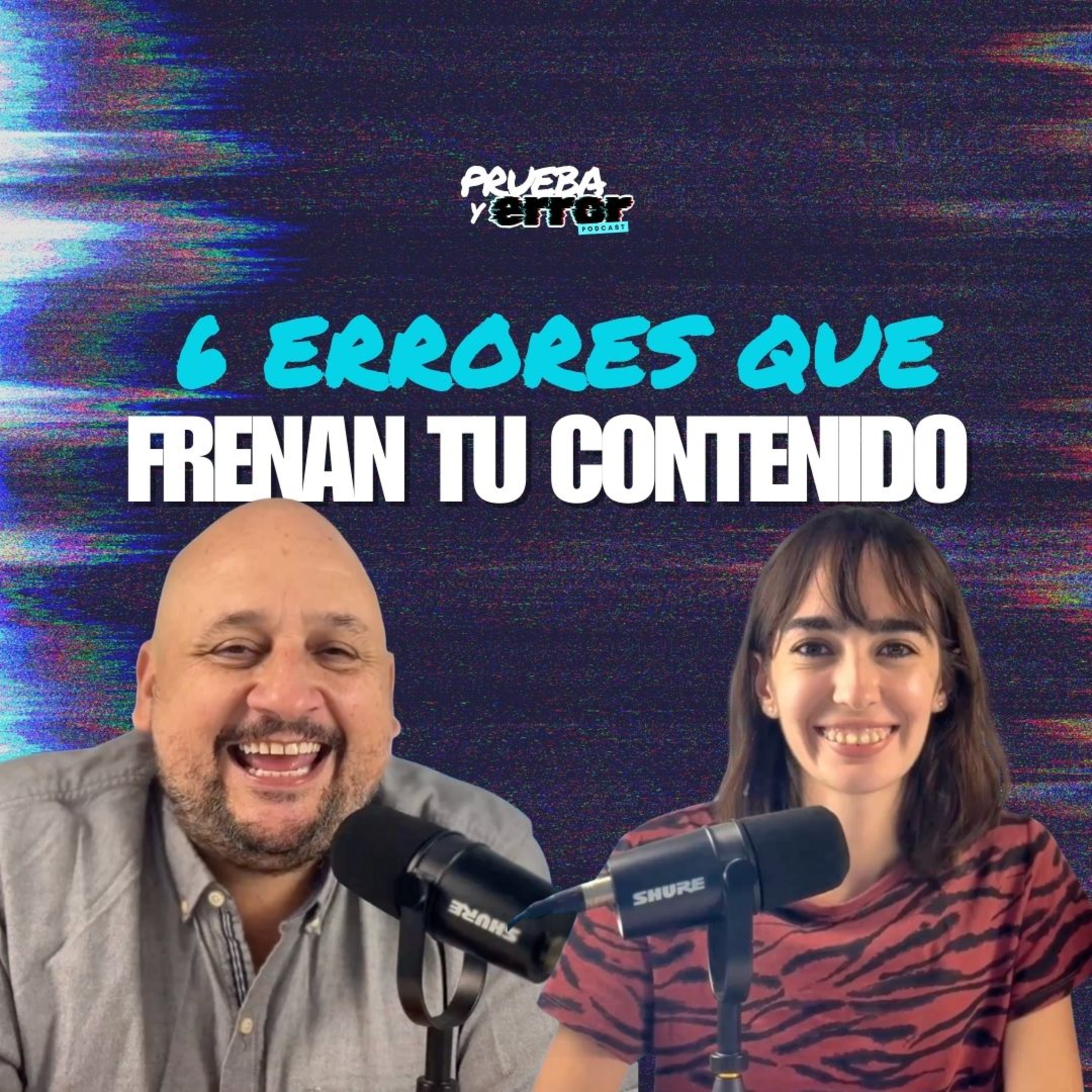 Portada de Prueba y Error Podcast