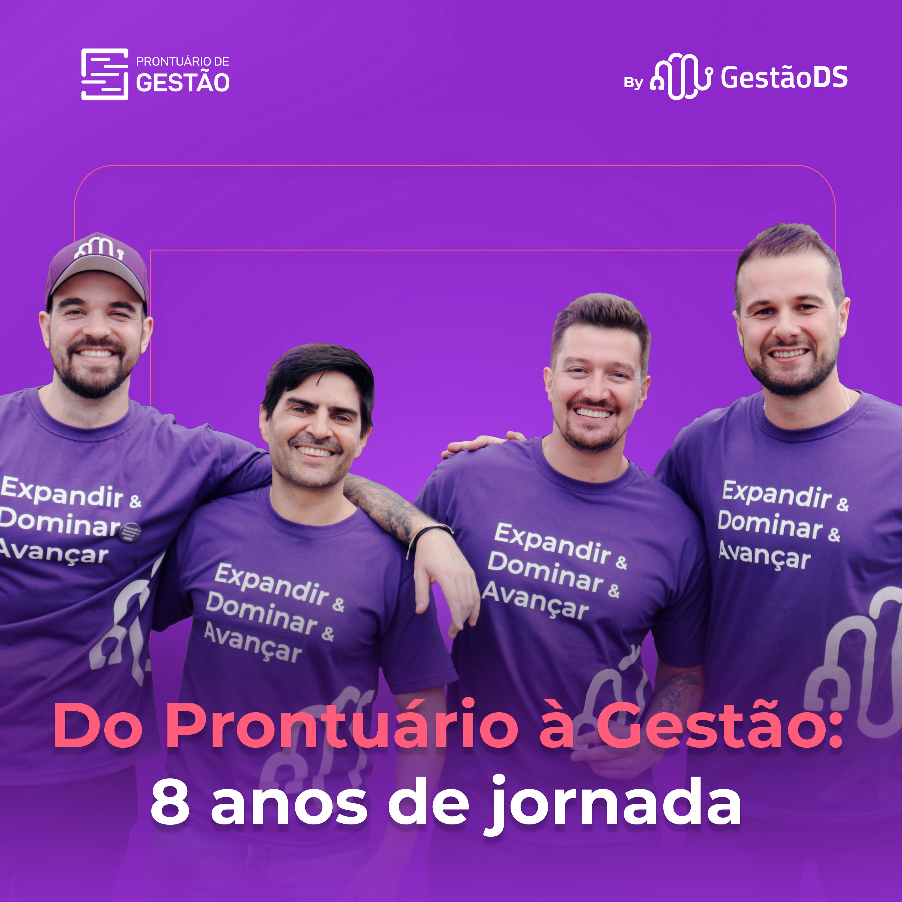 Do Prontuário à Gestão: 8 anos de jornada - Especial com os fundadores da GestãoDS episode artwork