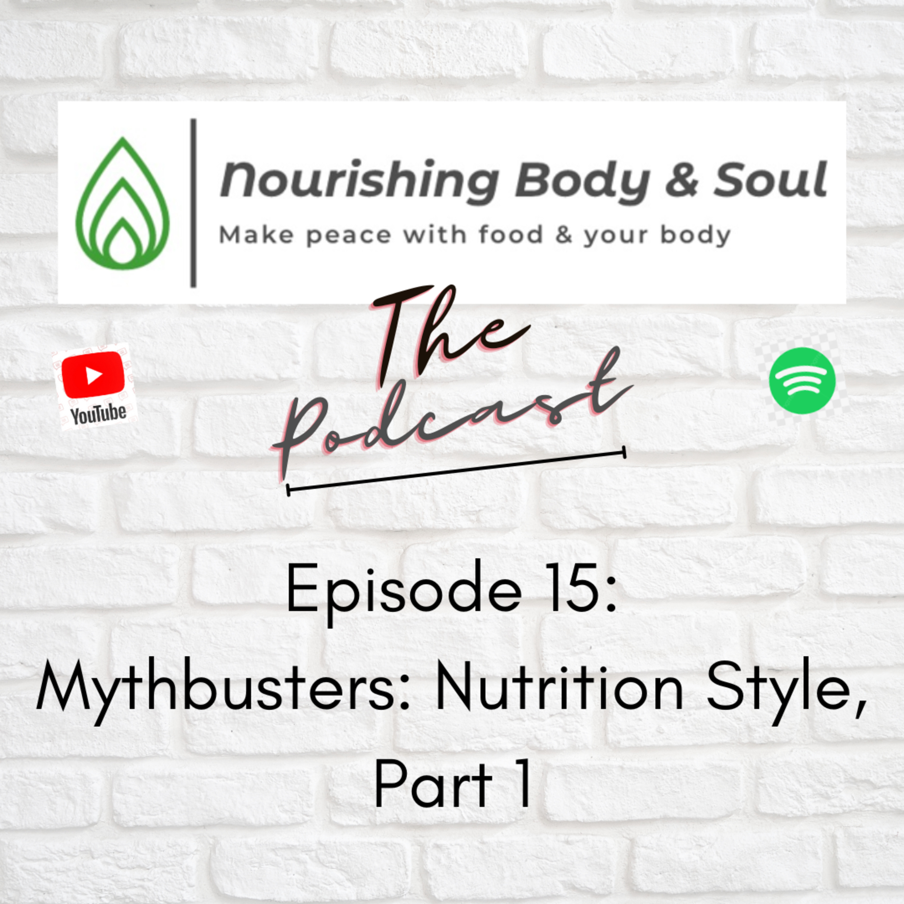 Nourishing Body & Soul: The Podcast