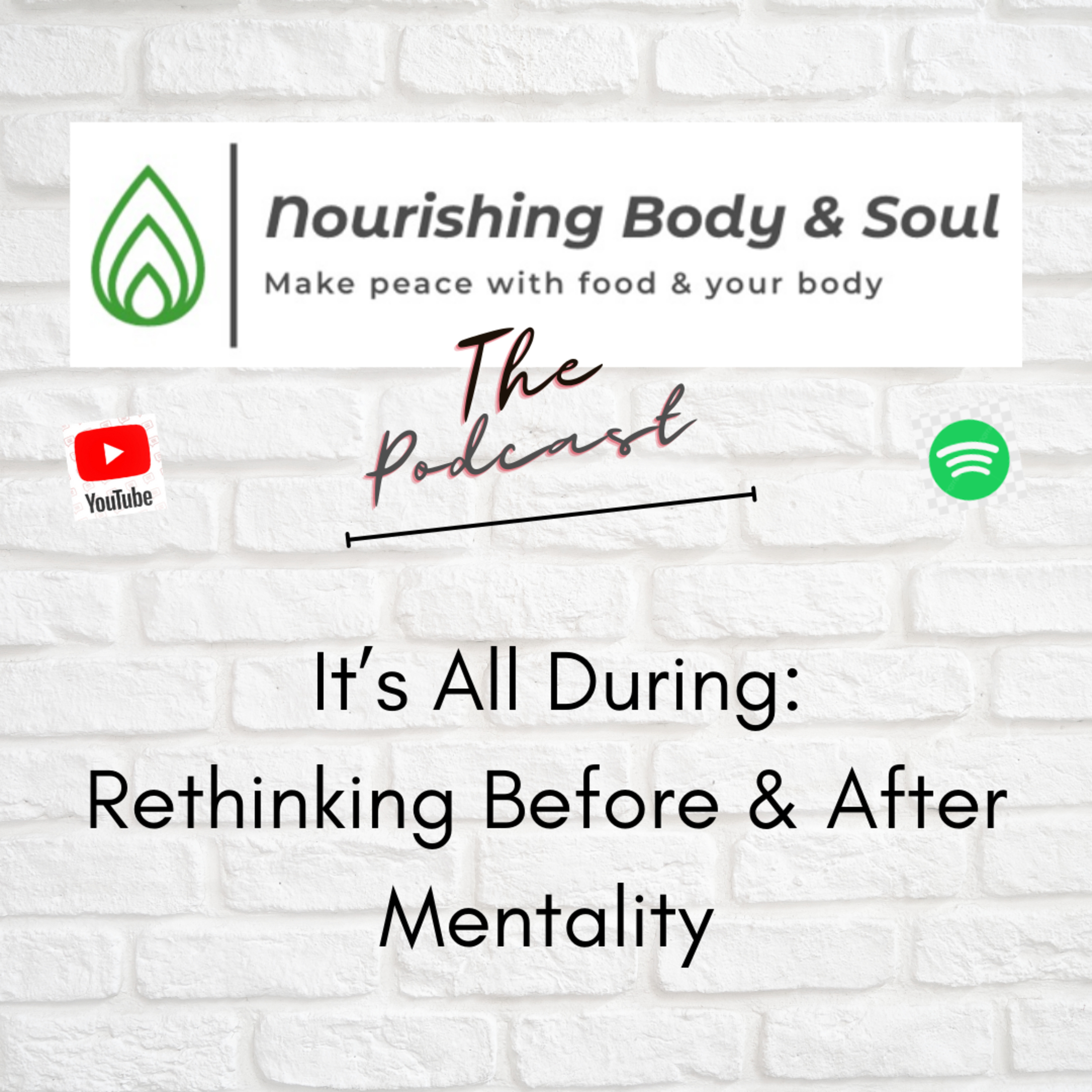 Nourishing Body & Soul: The Podcast