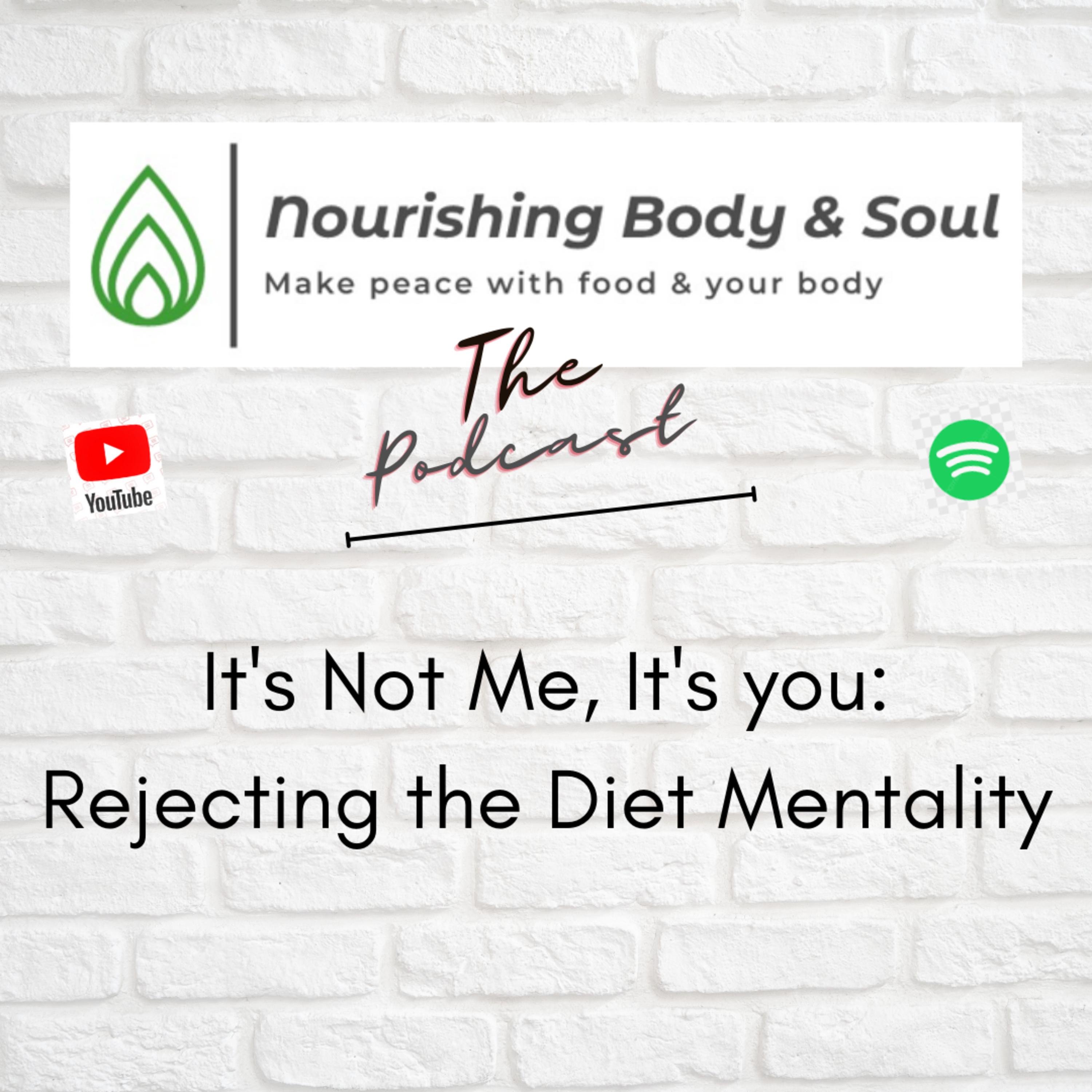 Nourishing Body & Soul: The Podcast