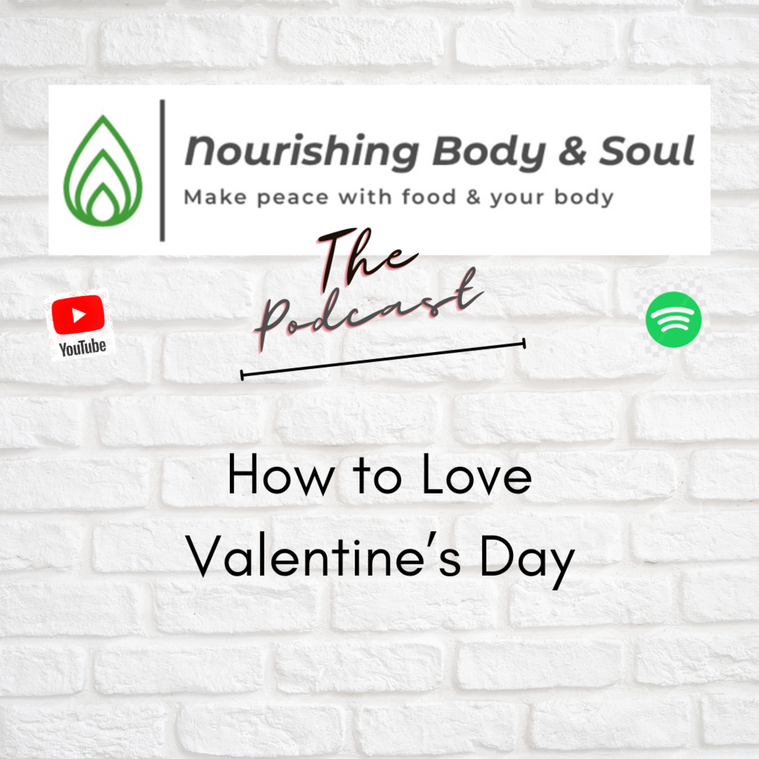 Nourishing Body & Soul: The Podcast