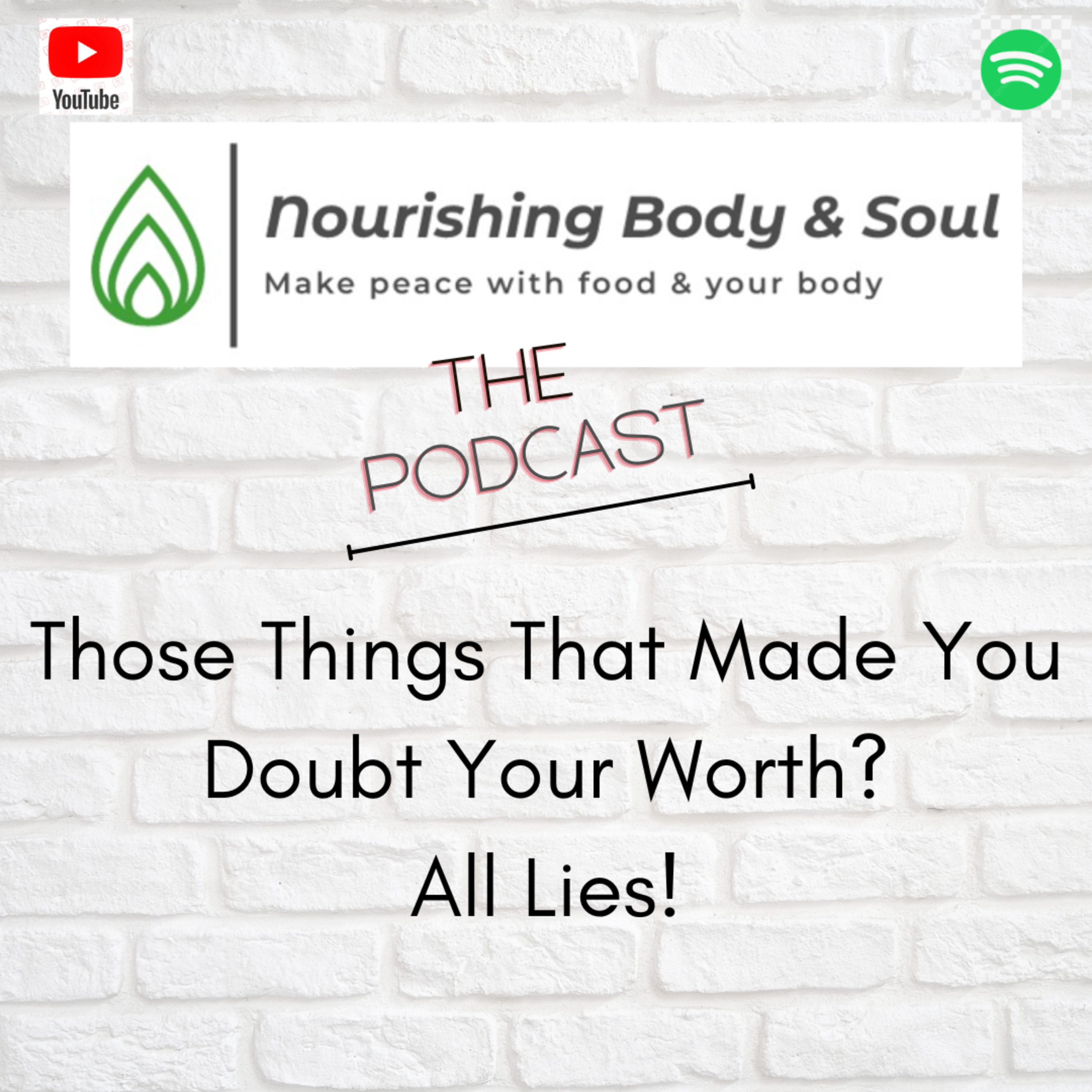 Nourishing Body & Soul: The Podcast