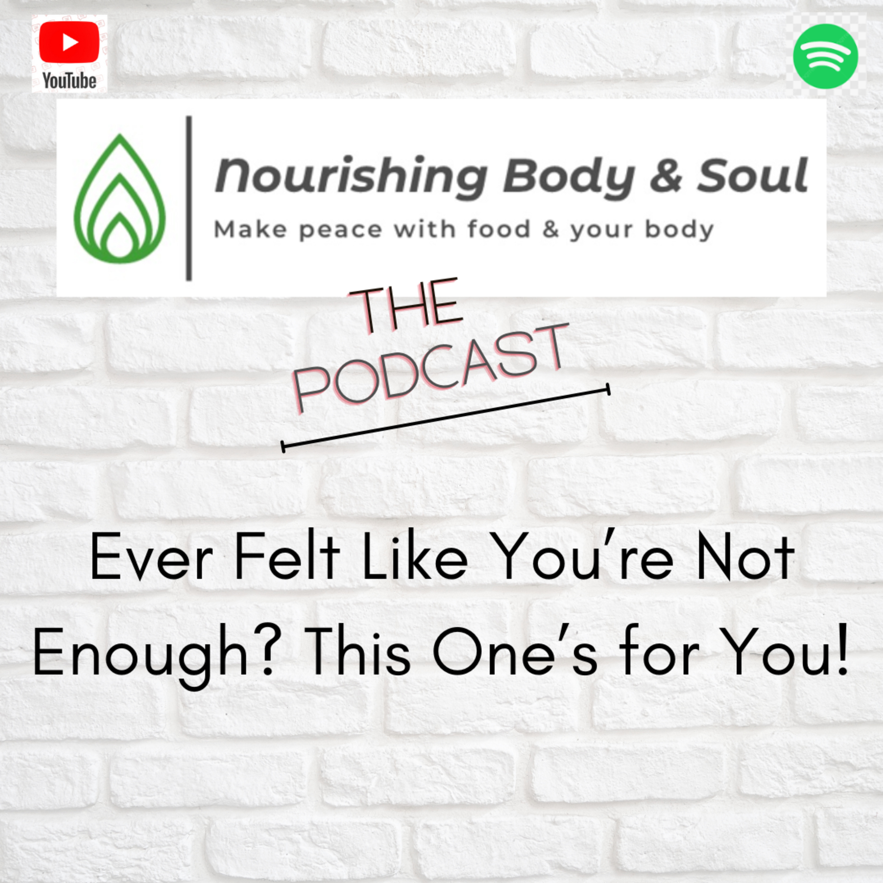 Nourishing Body & Soul: The Podcast