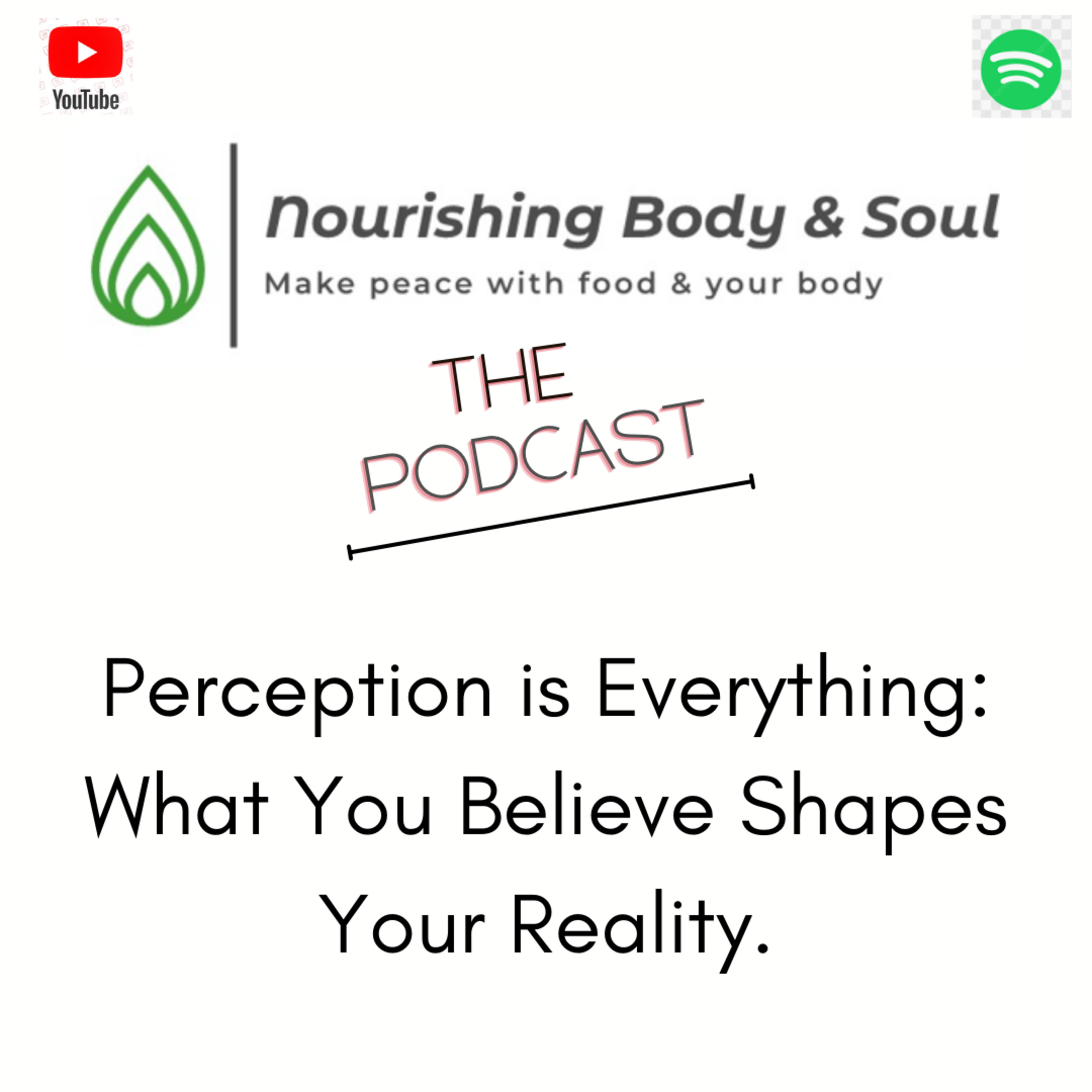 Nourishing Body & Soul: The Podcast