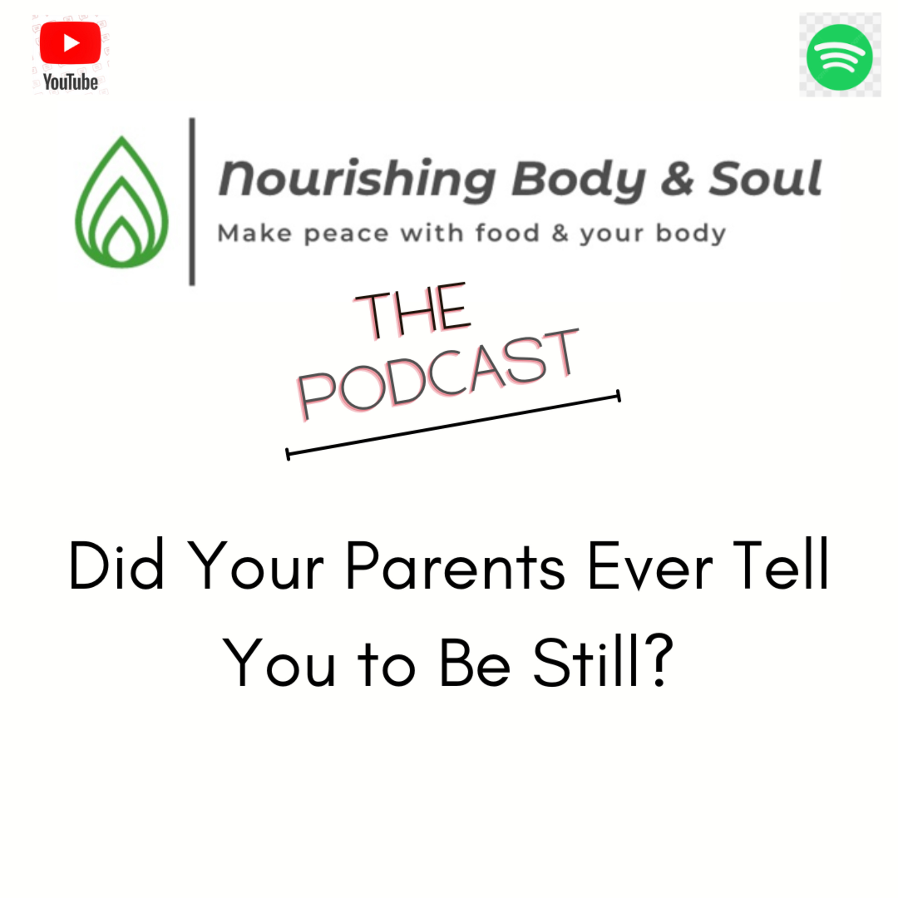 Nourishing Body & Soul: The Podcast