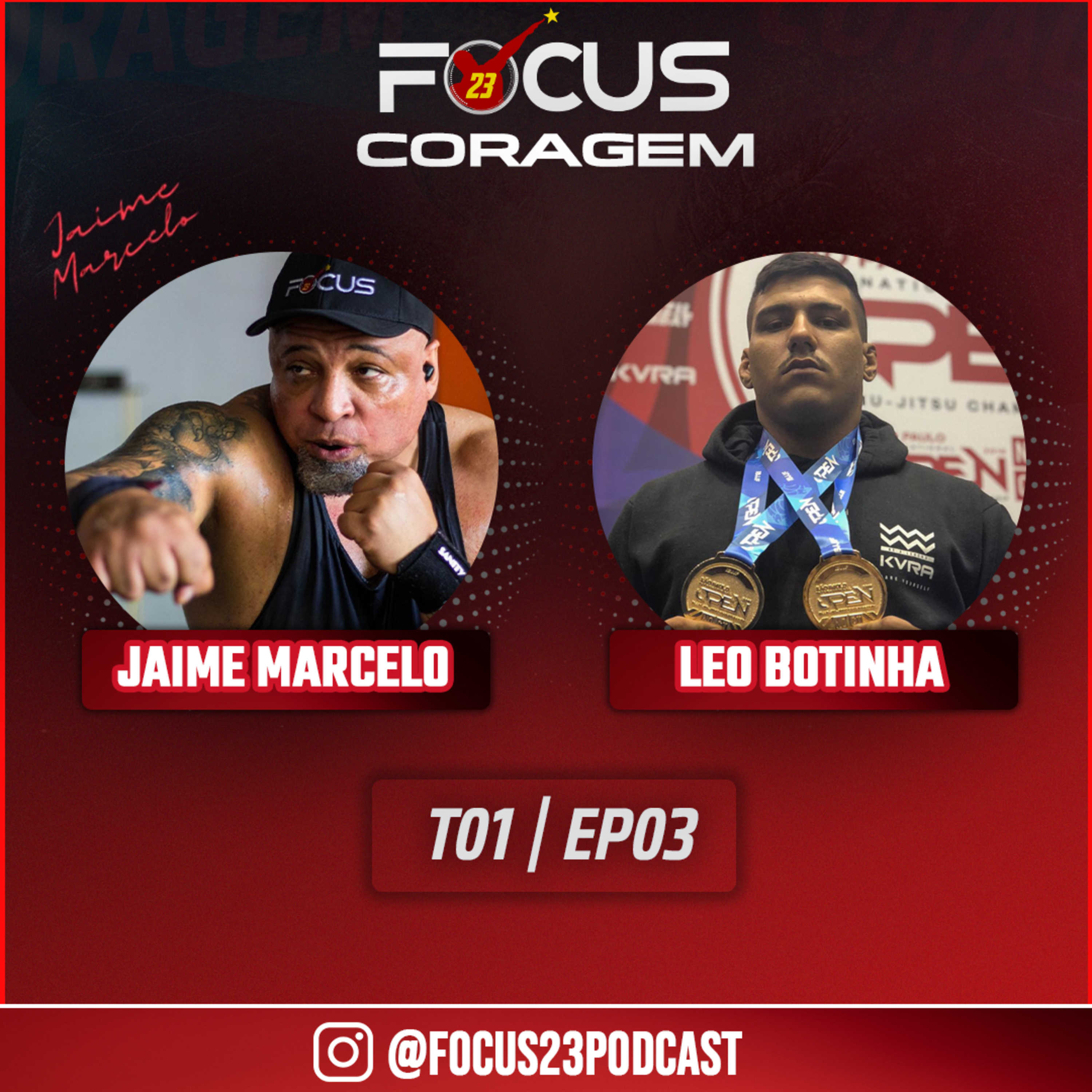 Podcast Focus 23 Coragem