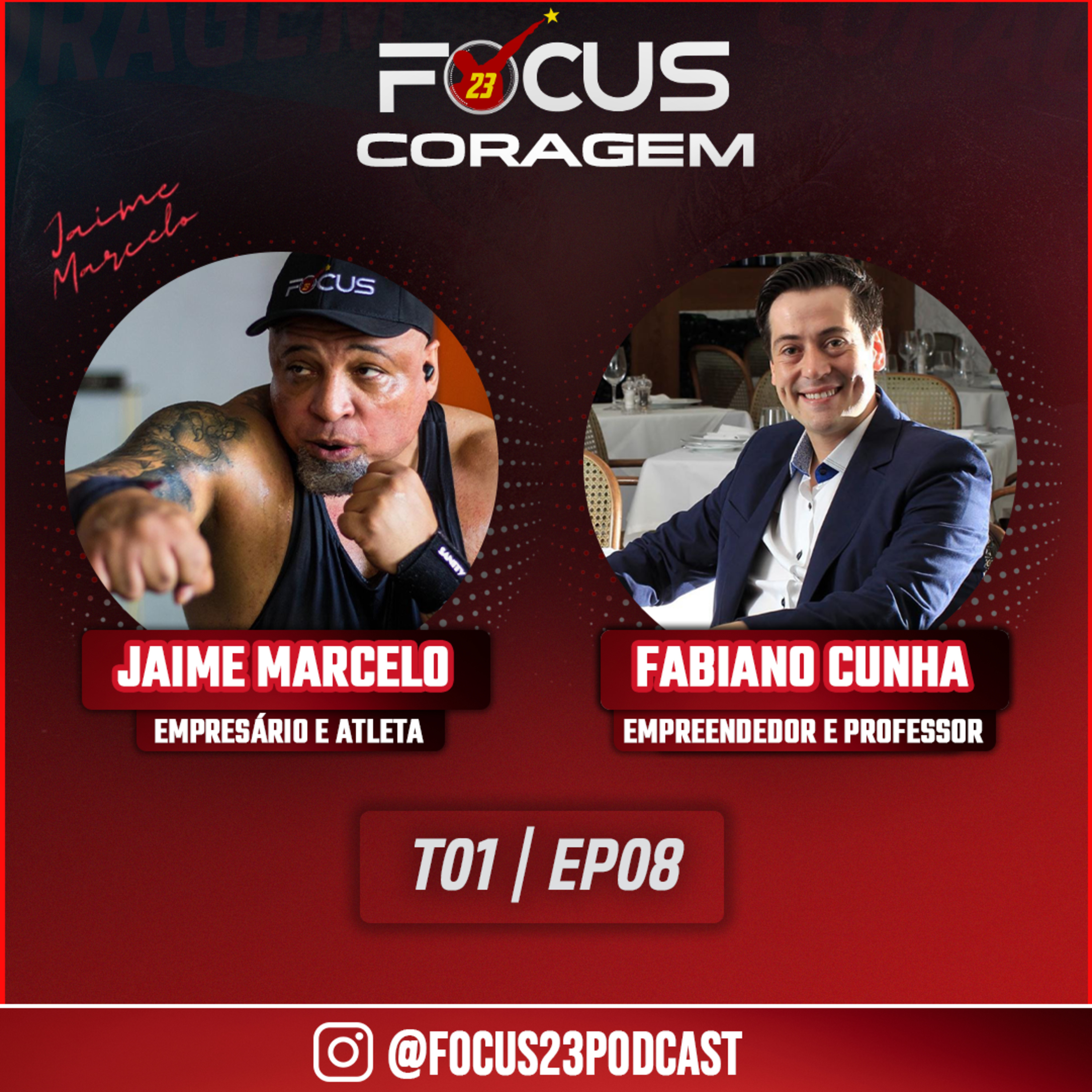 Podcast Focus 23 Coragem