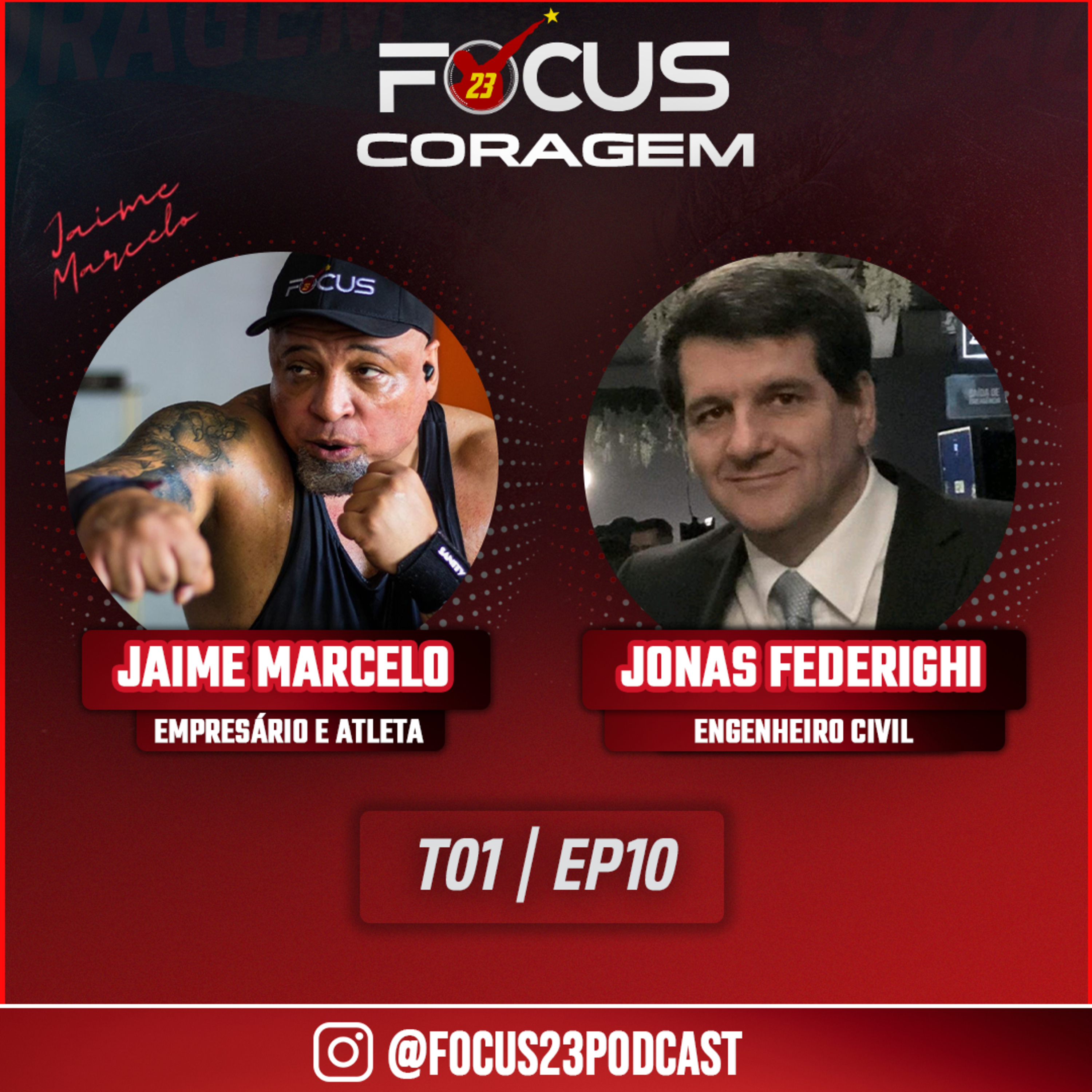 Podcast Focus 23 Coragem