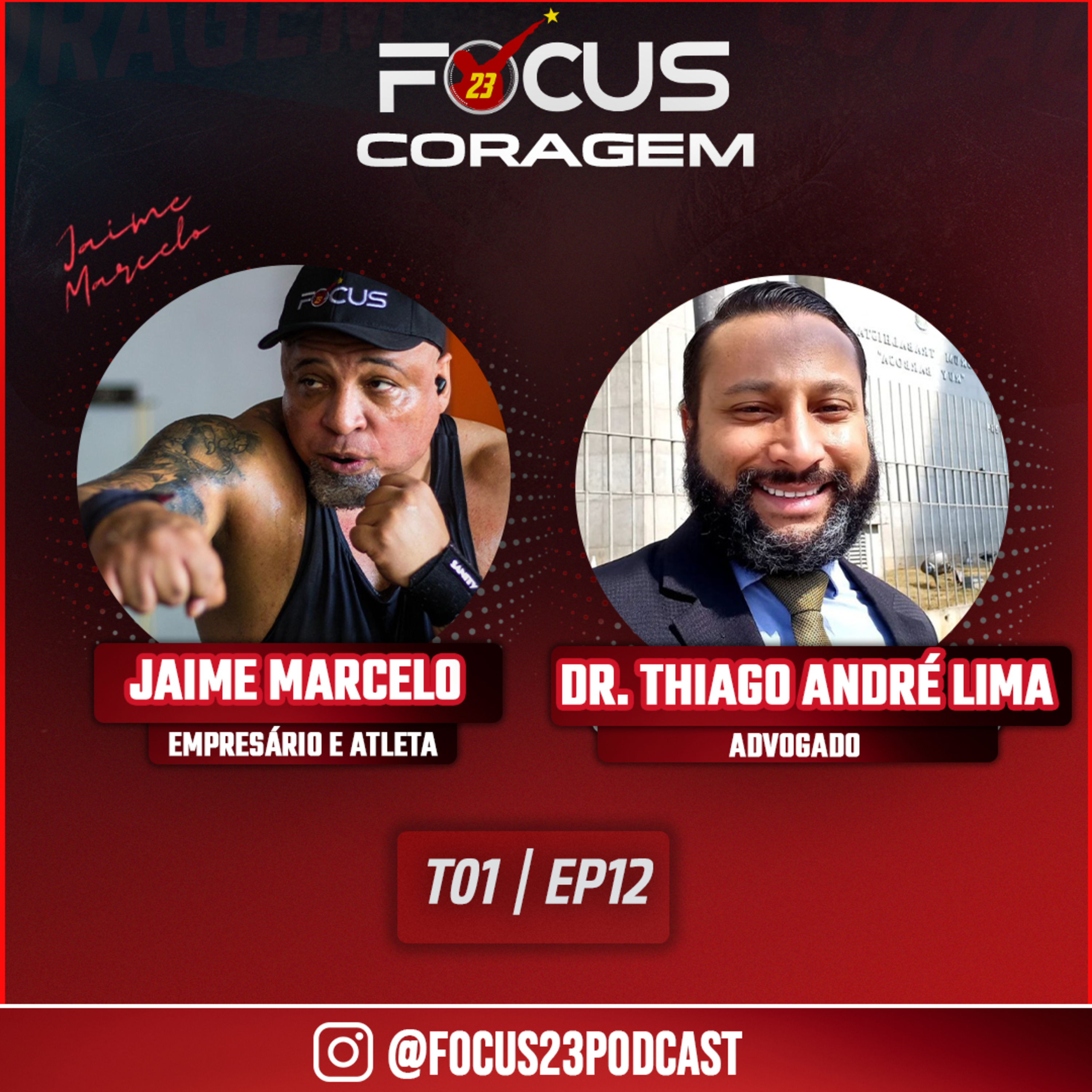 Podcast Focus 23 Coragem