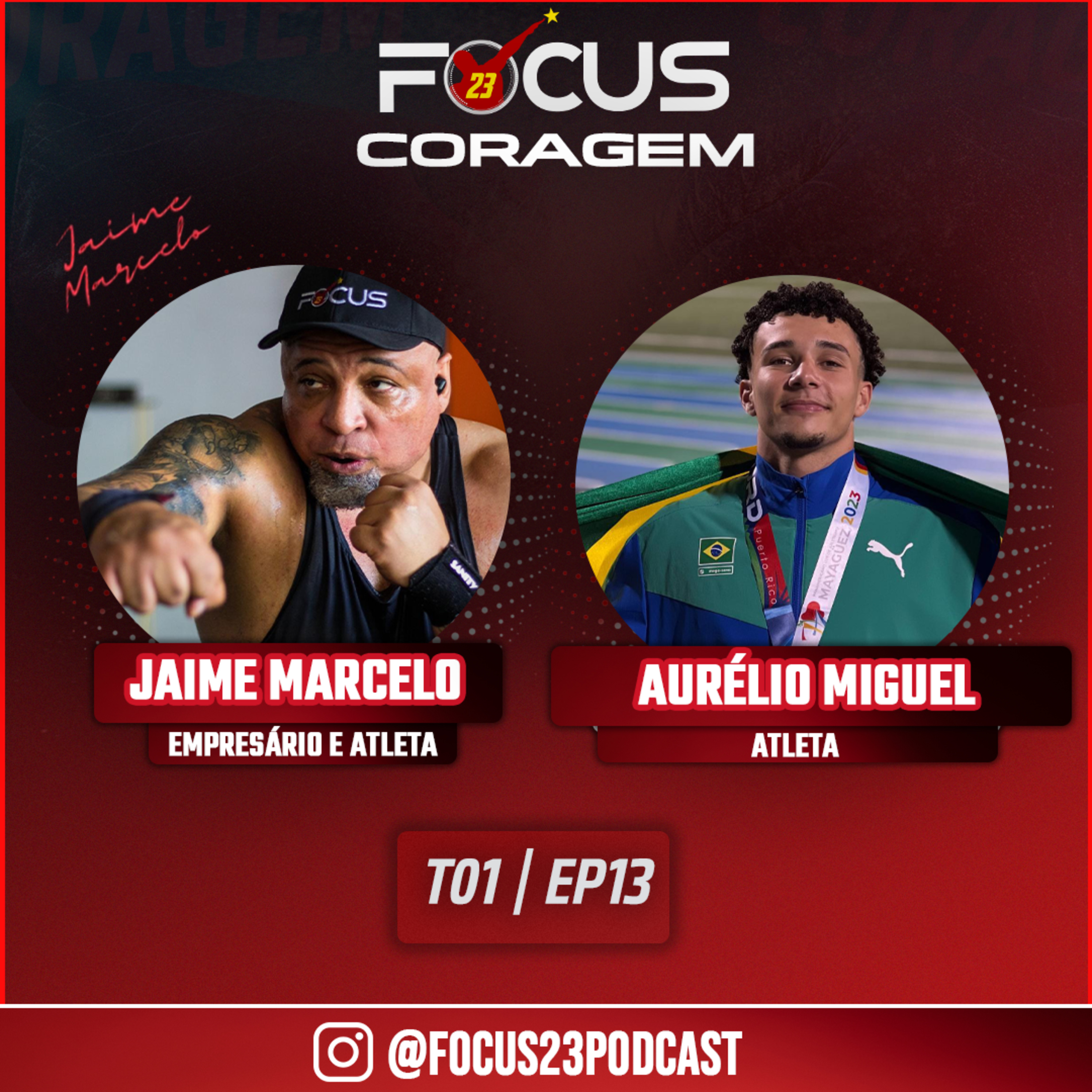 Podcast Focus 23 Coragem