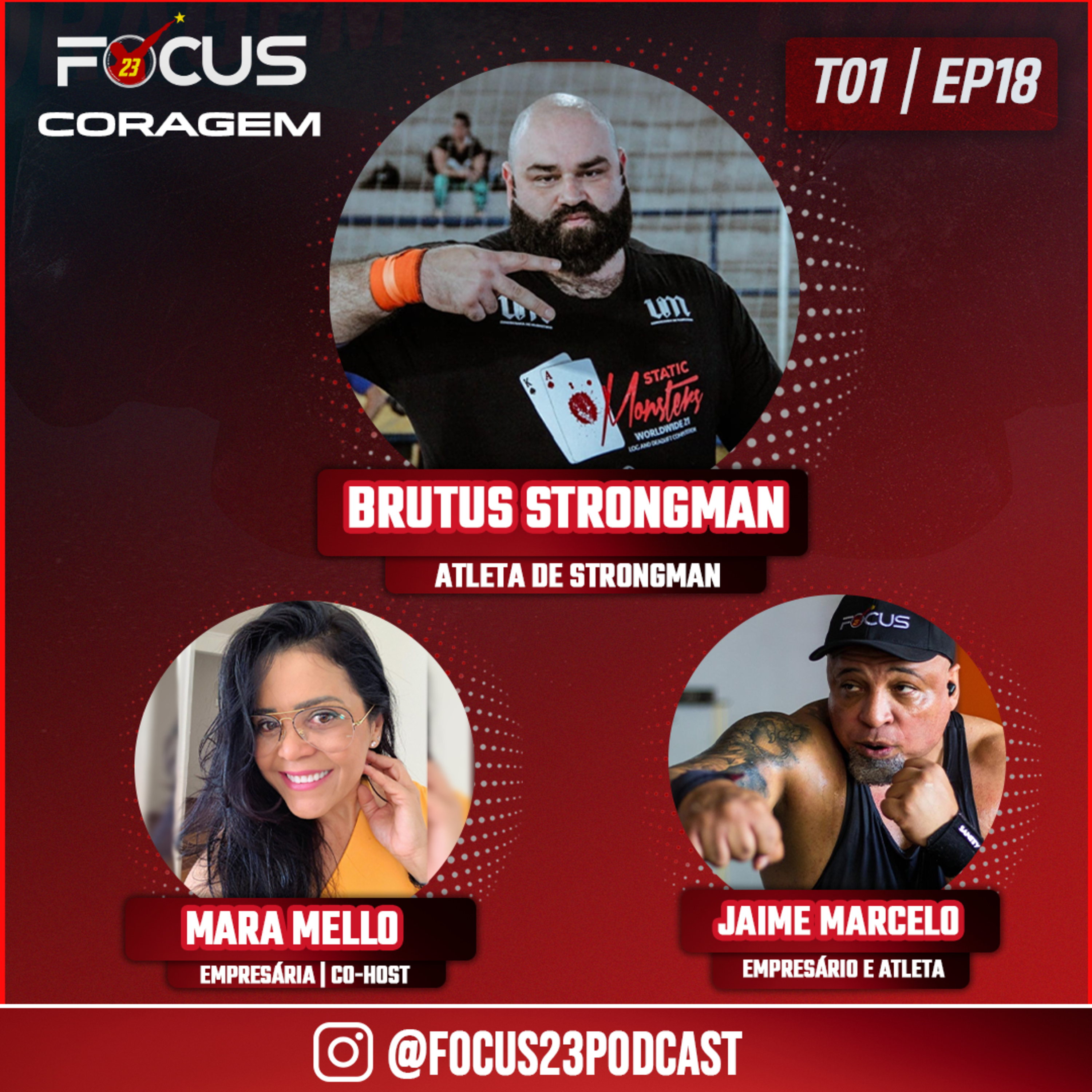 Podcast Focus 23 Coragem