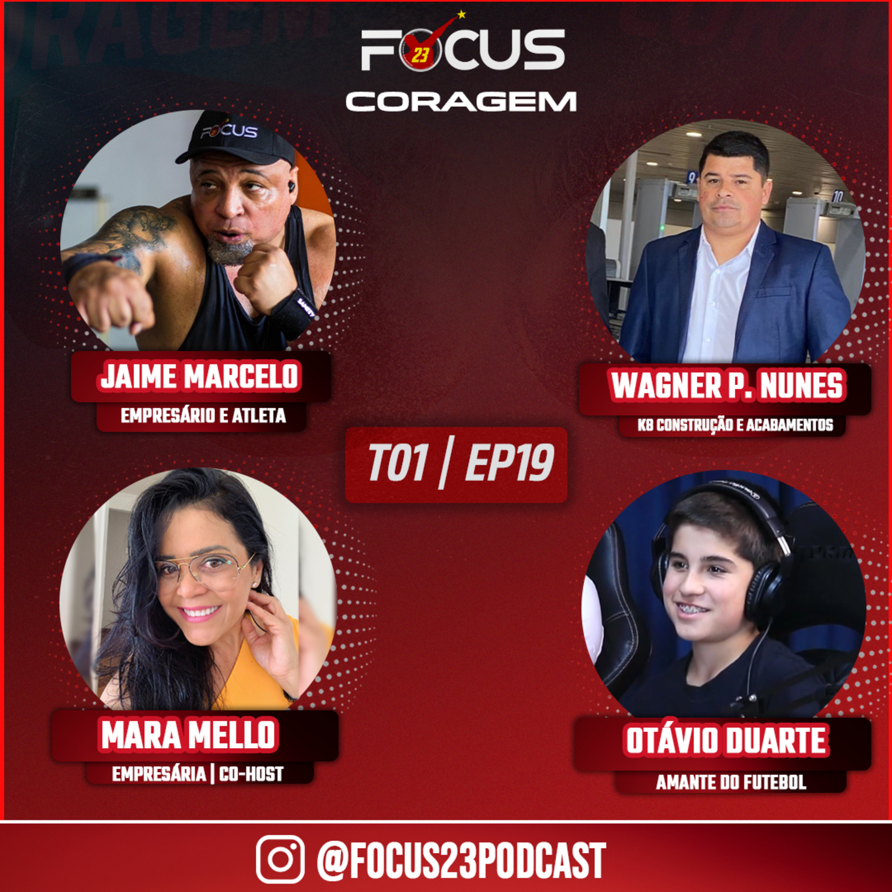 Podcast Focus 23 Coragem