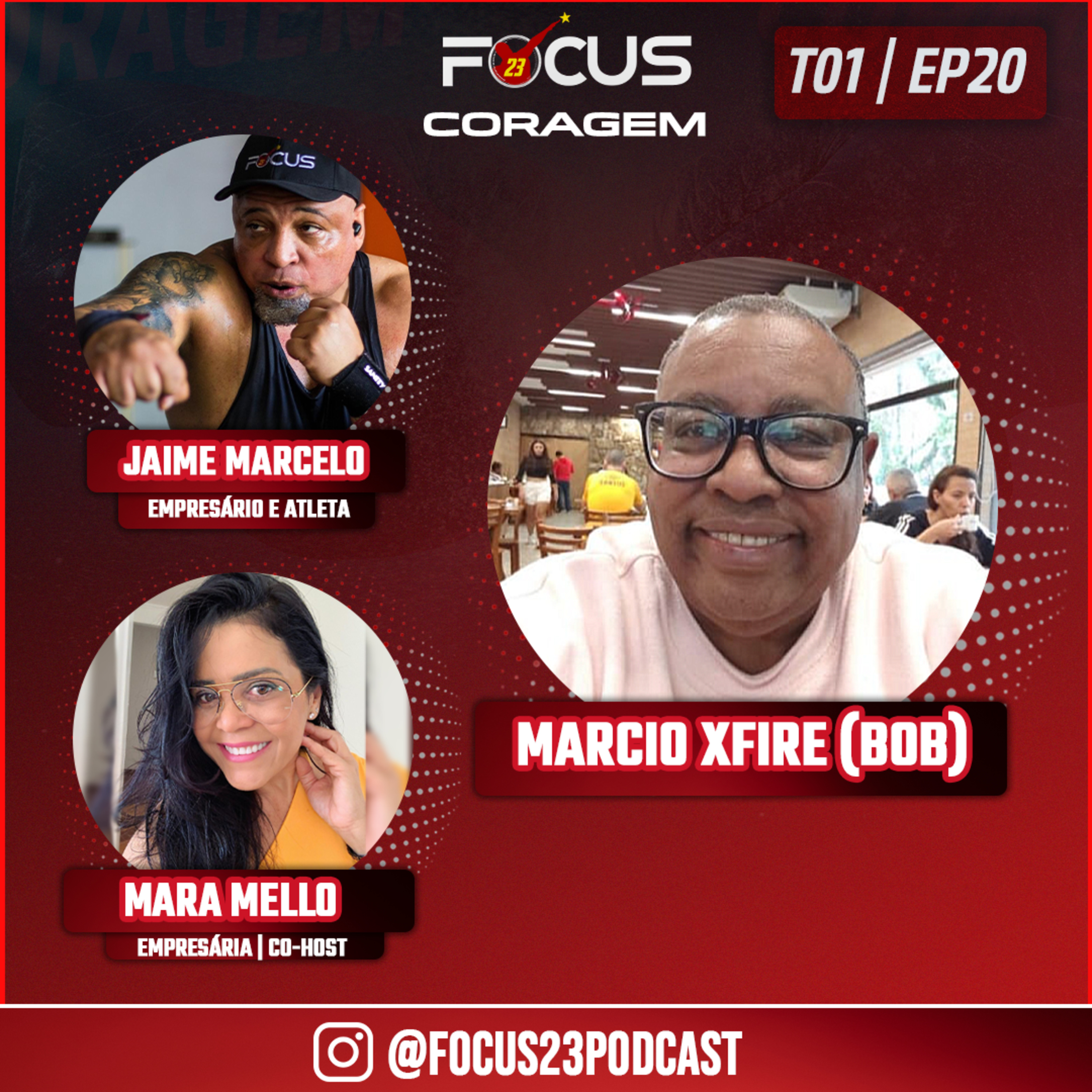 Podcast Focus 23 Coragem