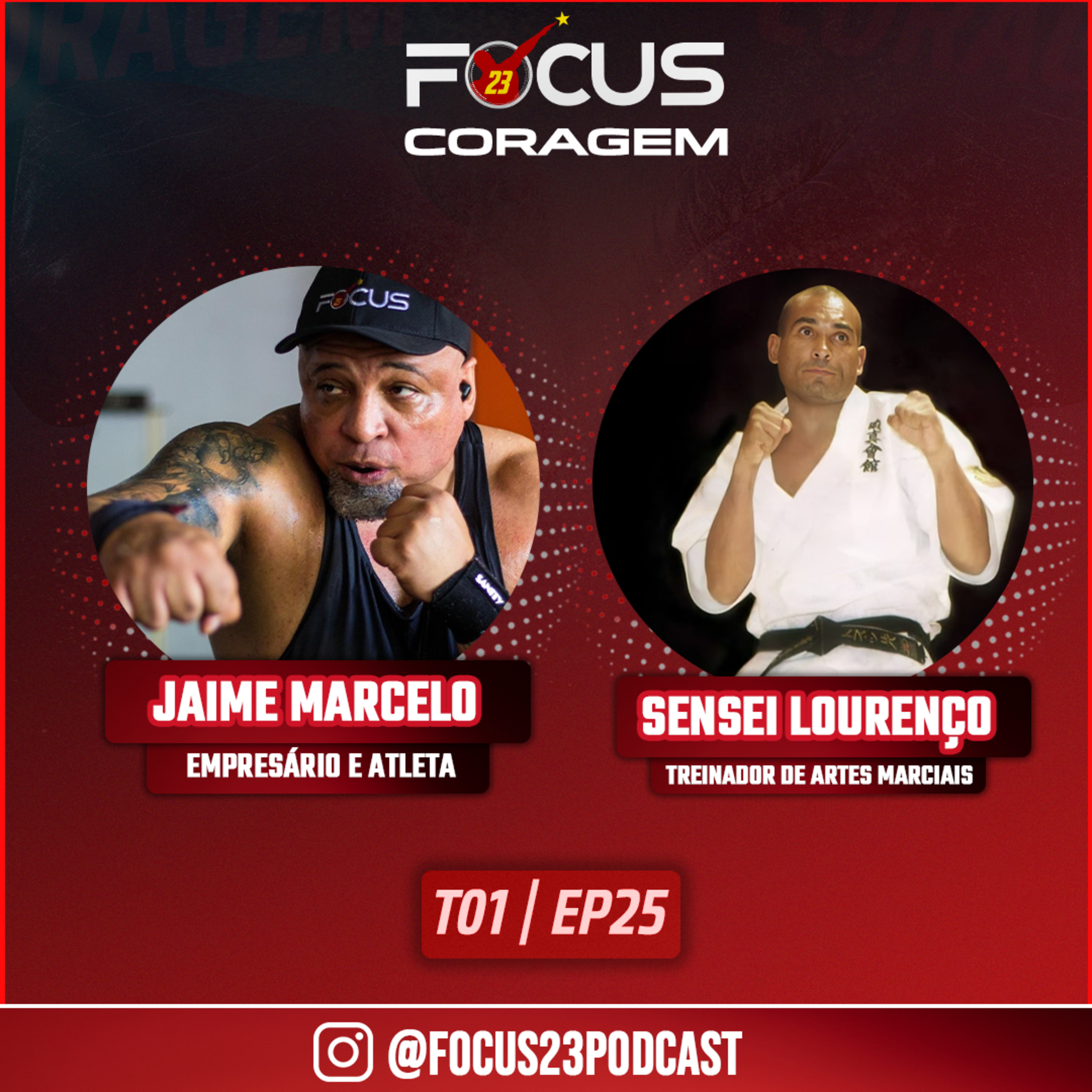 Podcast Focus 23 Coragem