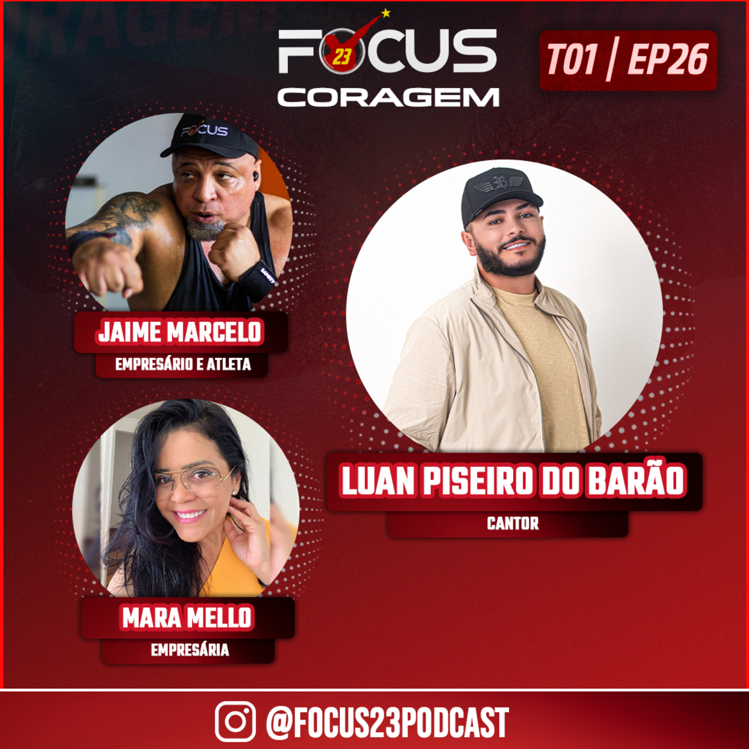 Podcast Focus 23 Coragem