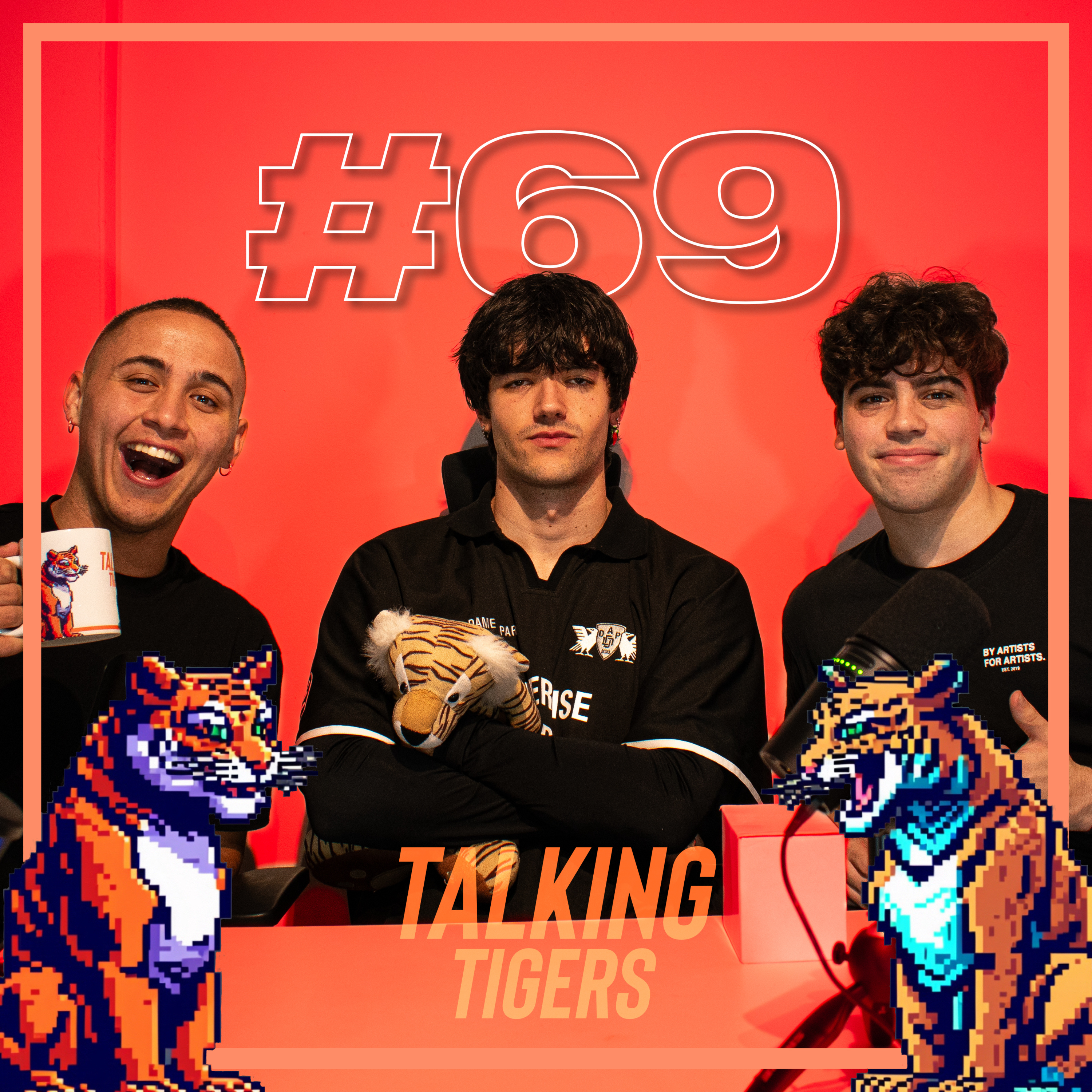 Talking Tigers #69 ft SpicyJaime | Moda, Redes Sociales, Autenticidad…