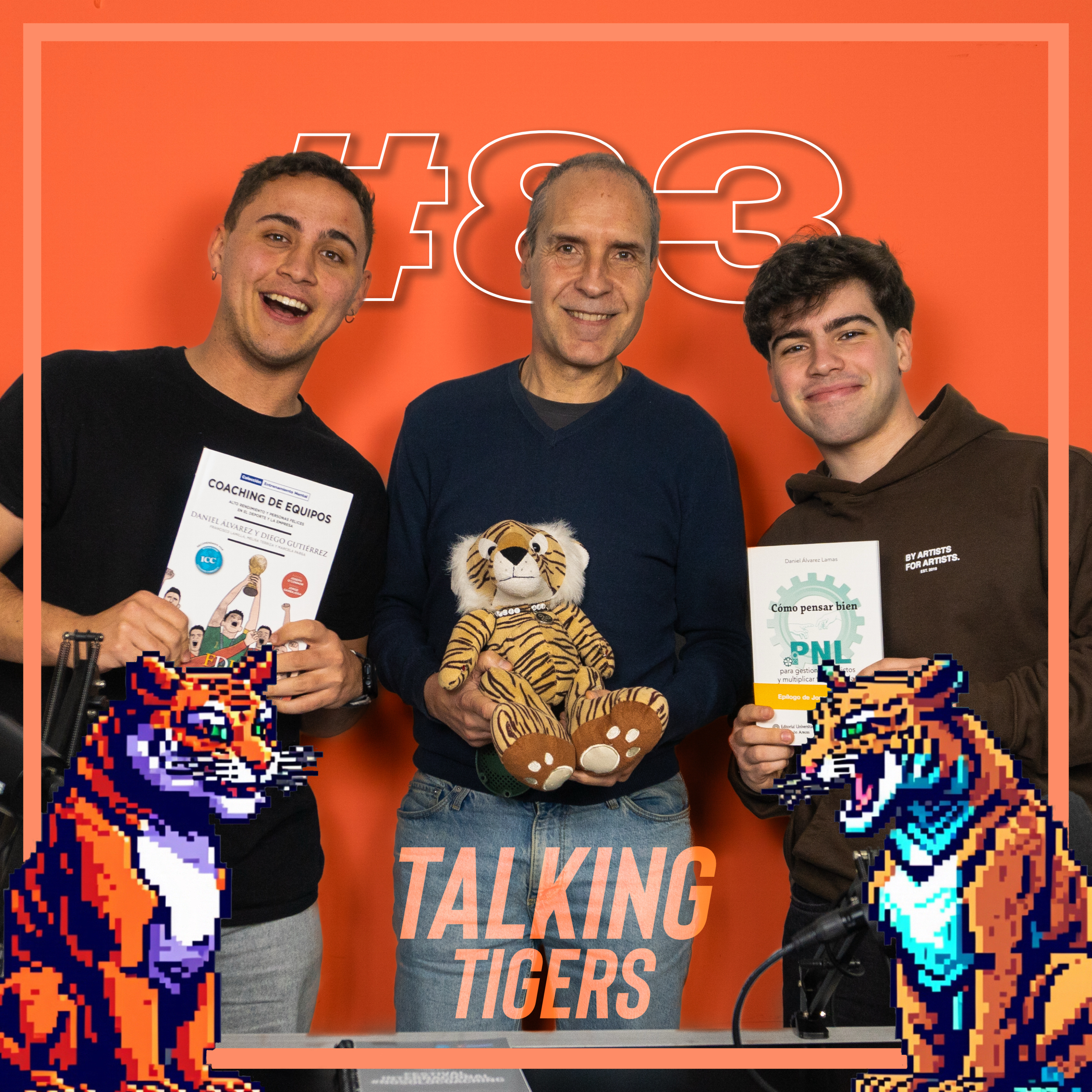 Talking Tigers #83 ft Daniel Álvarez | Desarrollo Personal, Liderazgo, Coaching...