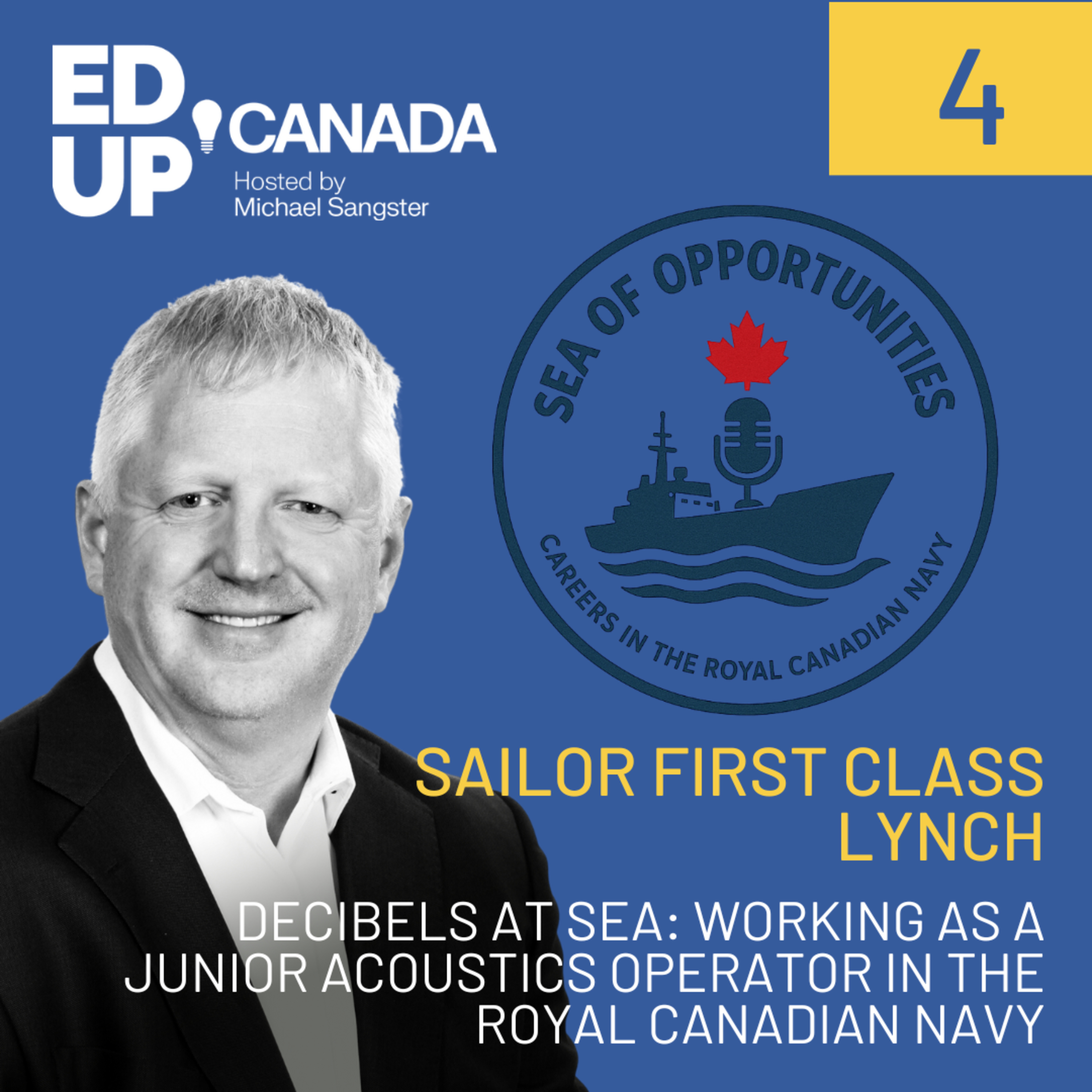 Decibels at Sea: Working as a Junior Acoustics Operator in the Royal Canadian Navy with Sailor 1st Class Lynch episode artwork