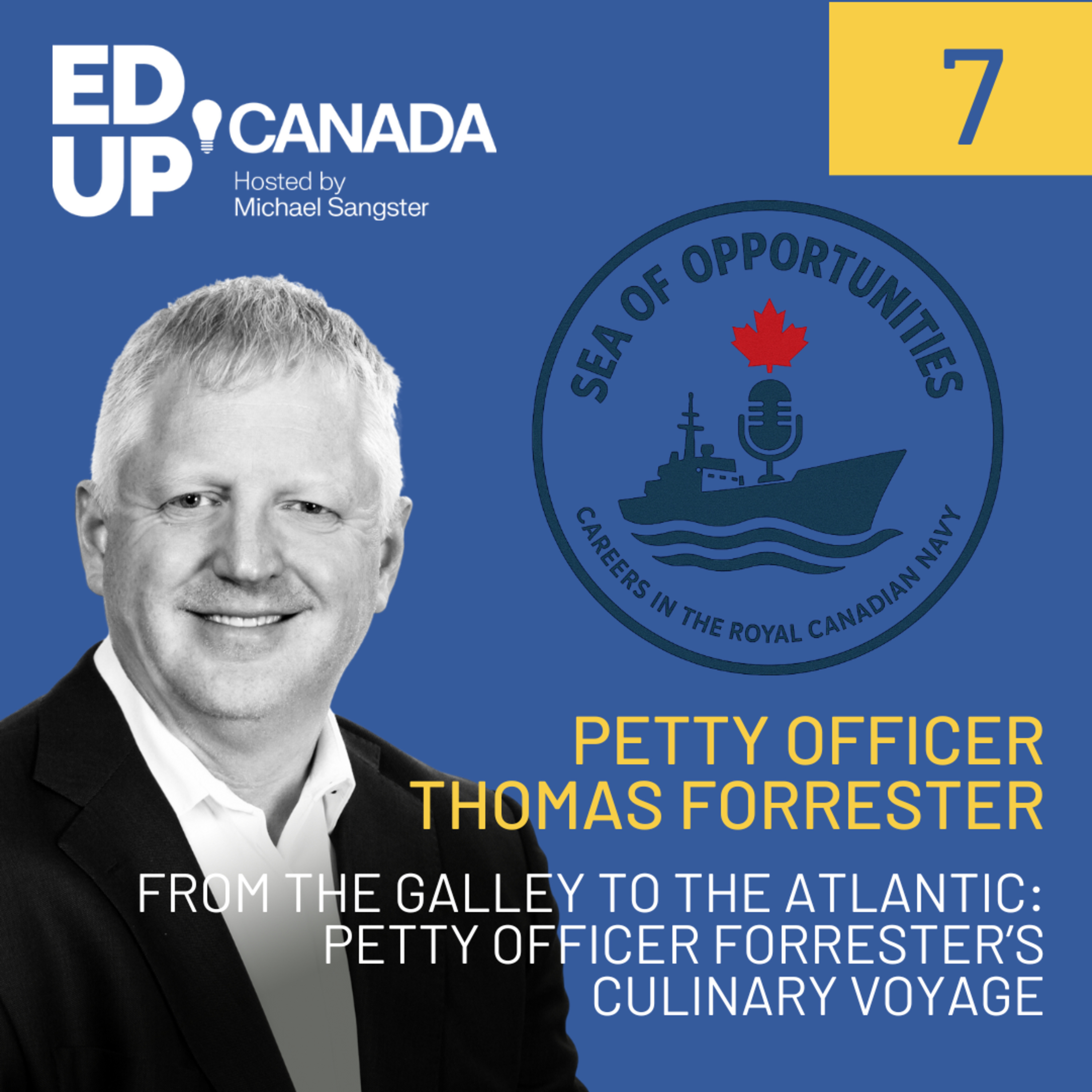 From the Galley to the Atlantic: Petty Officer Forrester's Culinary Voyage  episode artwork