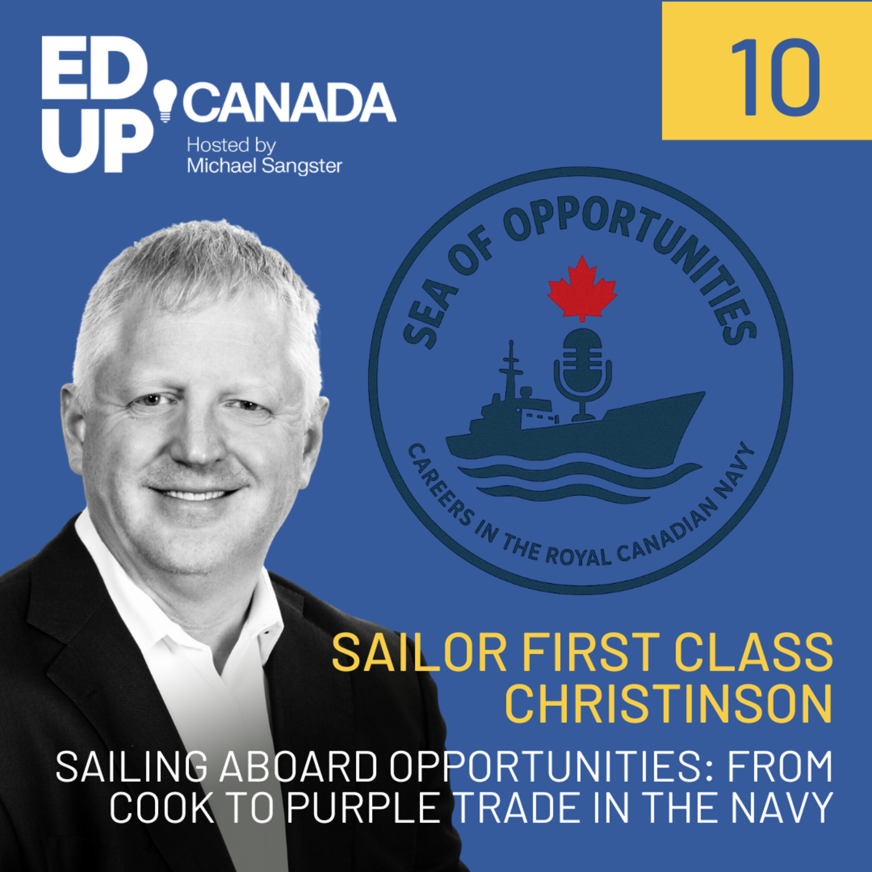 Sailing Aboard Opportunities: From Cook to Purple Trade in the Navy with Sailor First Class Christinson episode artwork