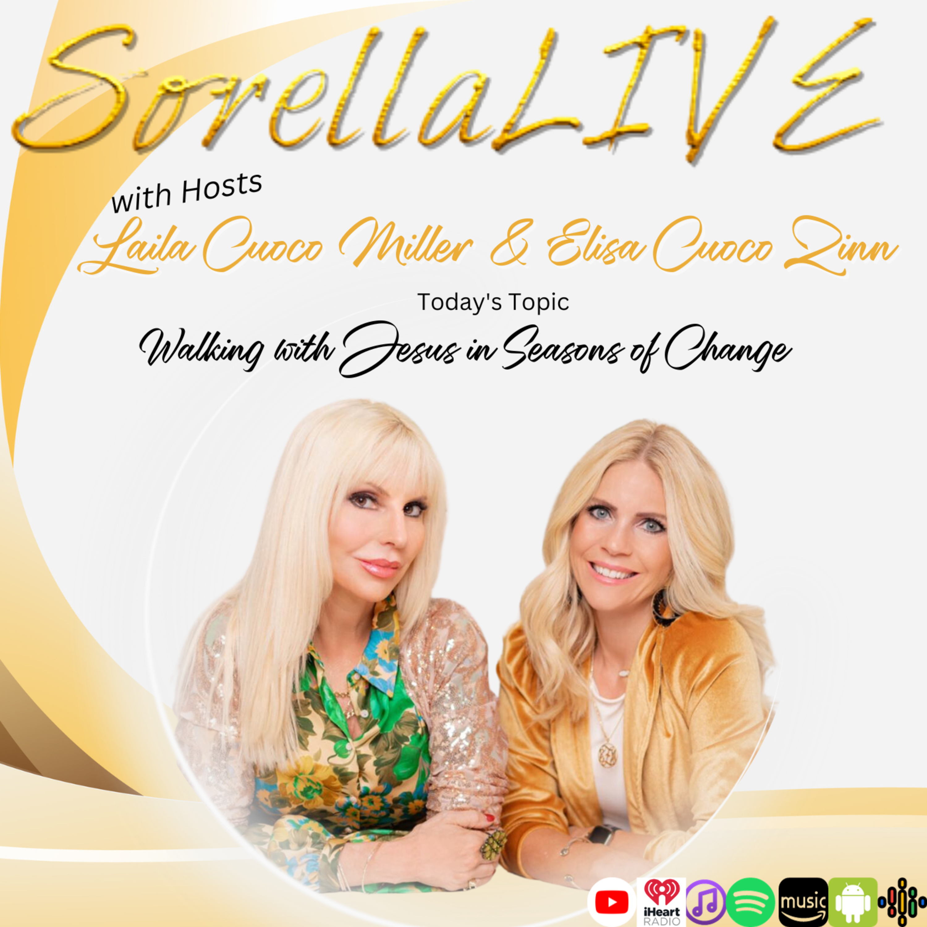 SorellaLIVE with Laila Cuoco Miller and Elisa Cuoco Zinn