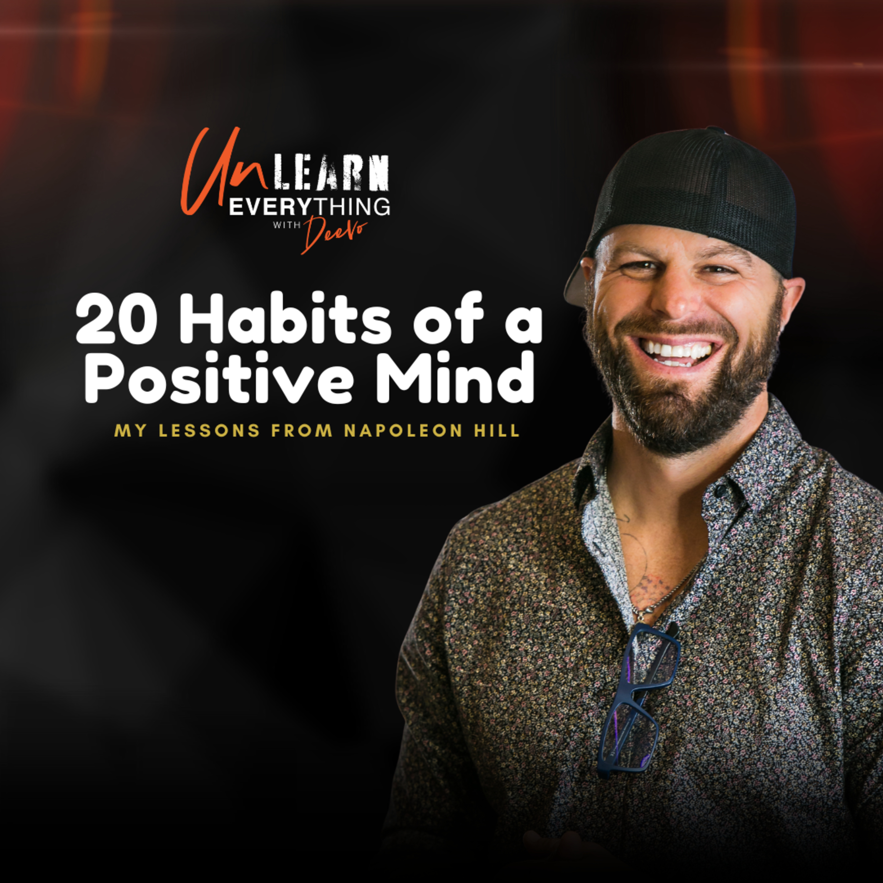 20 HABITS of a Positive Mind - My lessons from Napoleon Hill