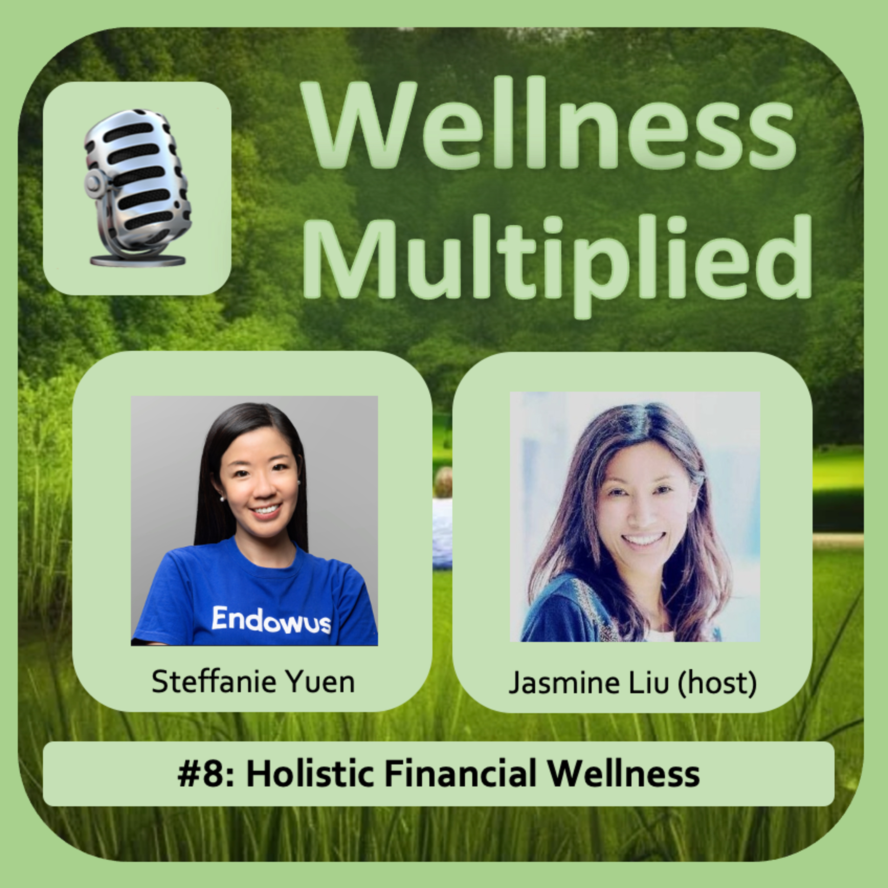 #8: Holistic Financial Wellness episode artwork