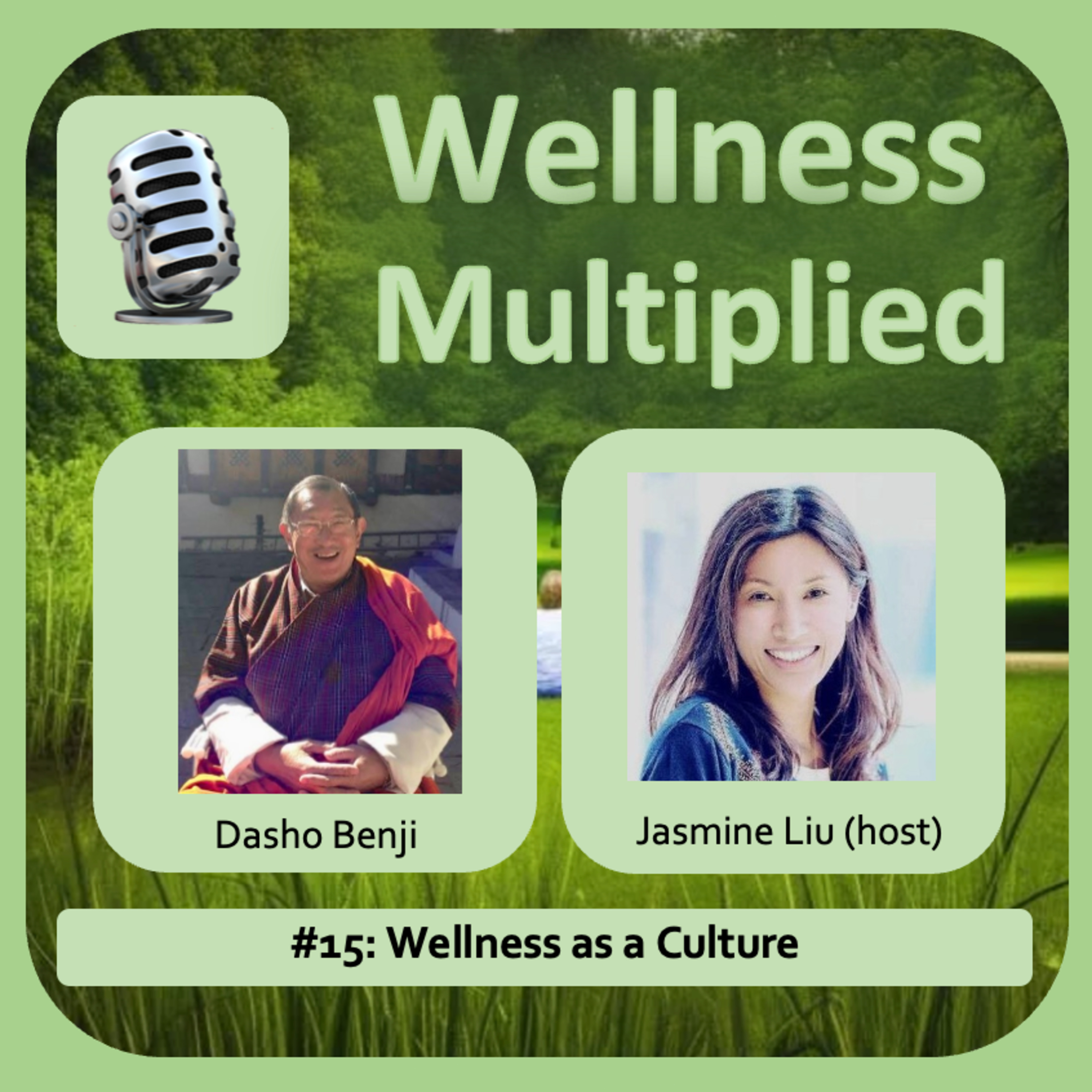 #15: Wellness as a Culture episode artwork