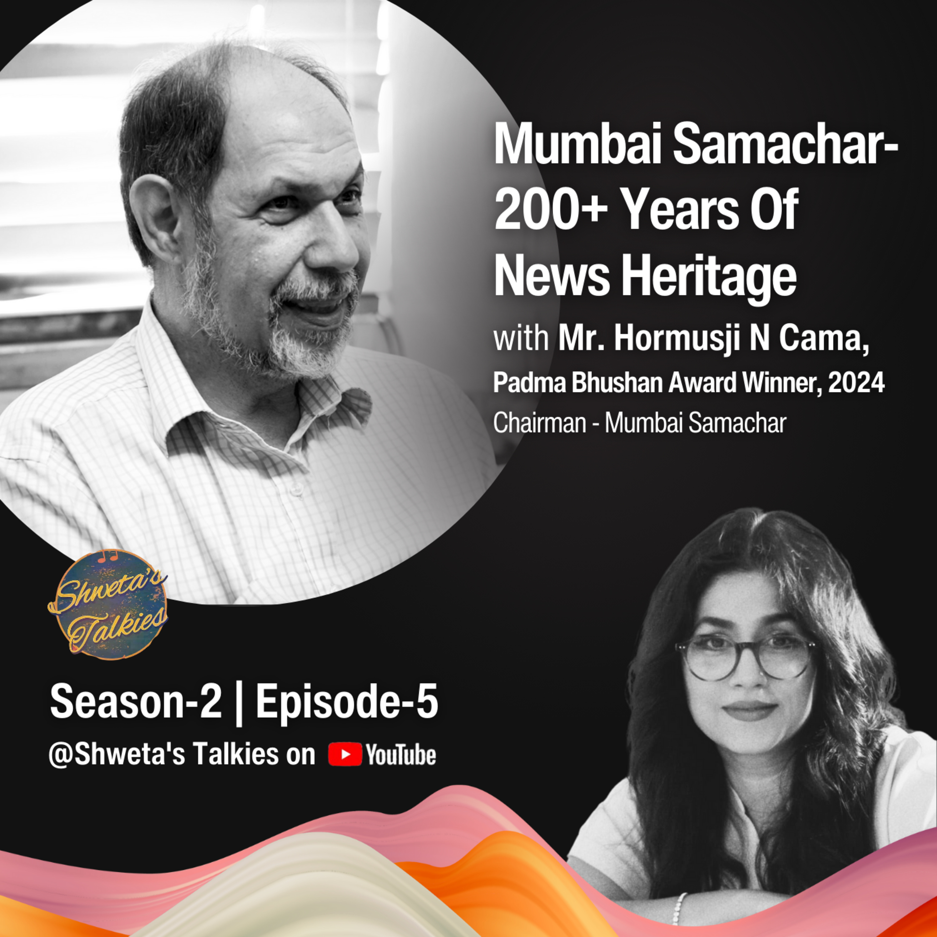 Mr. Hormusji Cama's BIGGEST Insights on Two Centuries of News episode artwork