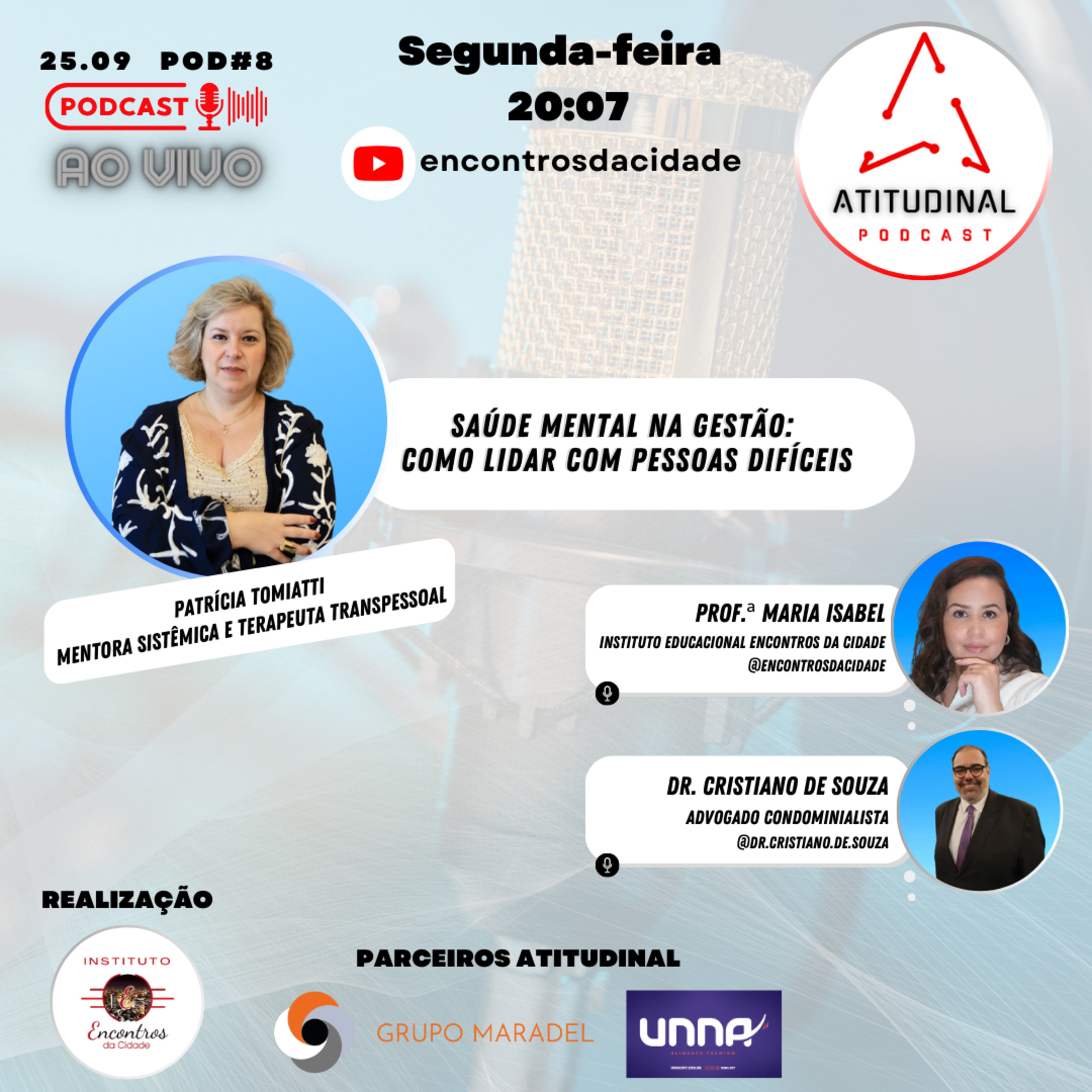 Atitudinal Podcast