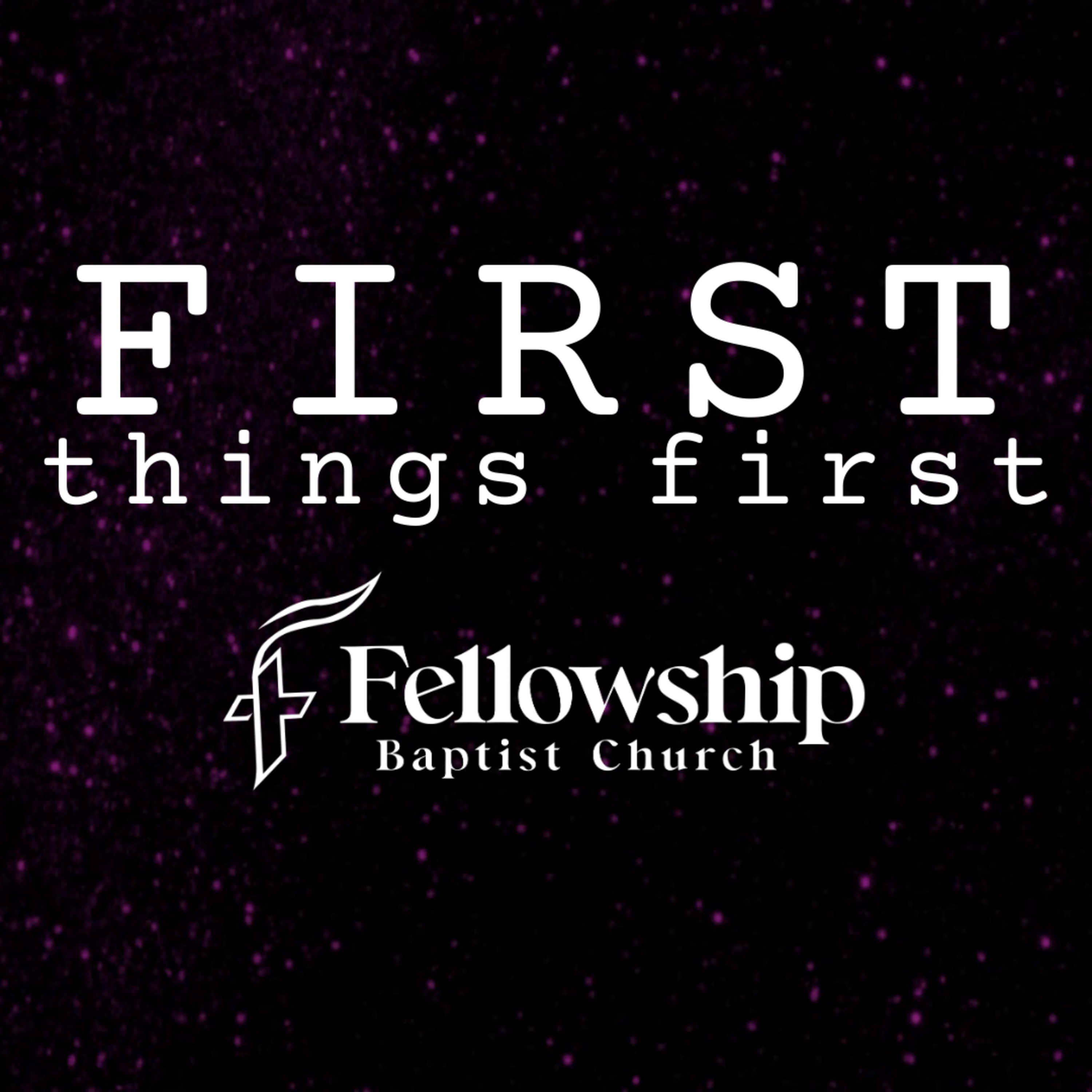 First Things First, p.5: Using our Finances (1/25/26) episode artwork