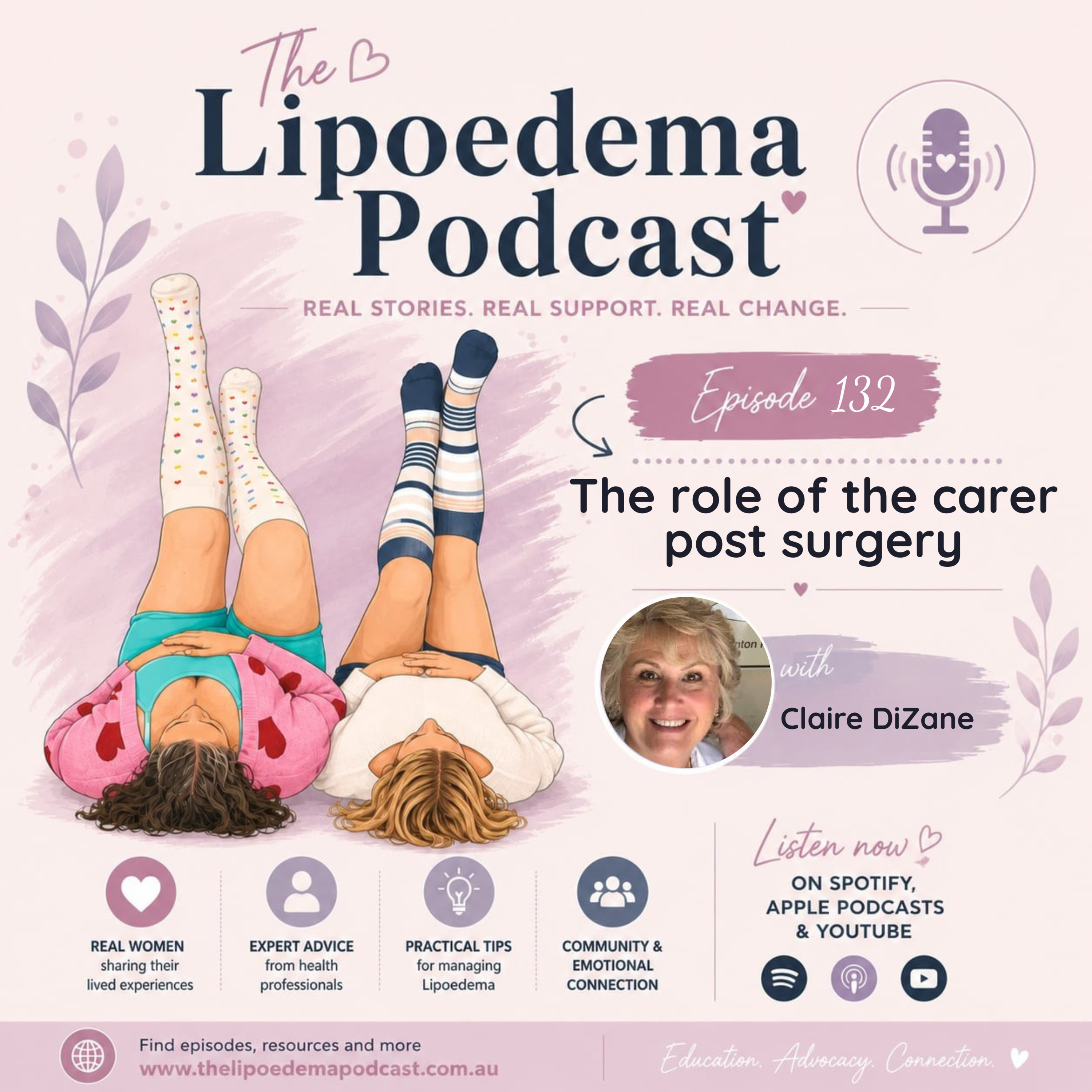 Ep 132 Post Surgery Carer role with Claire DiZane episode artwork