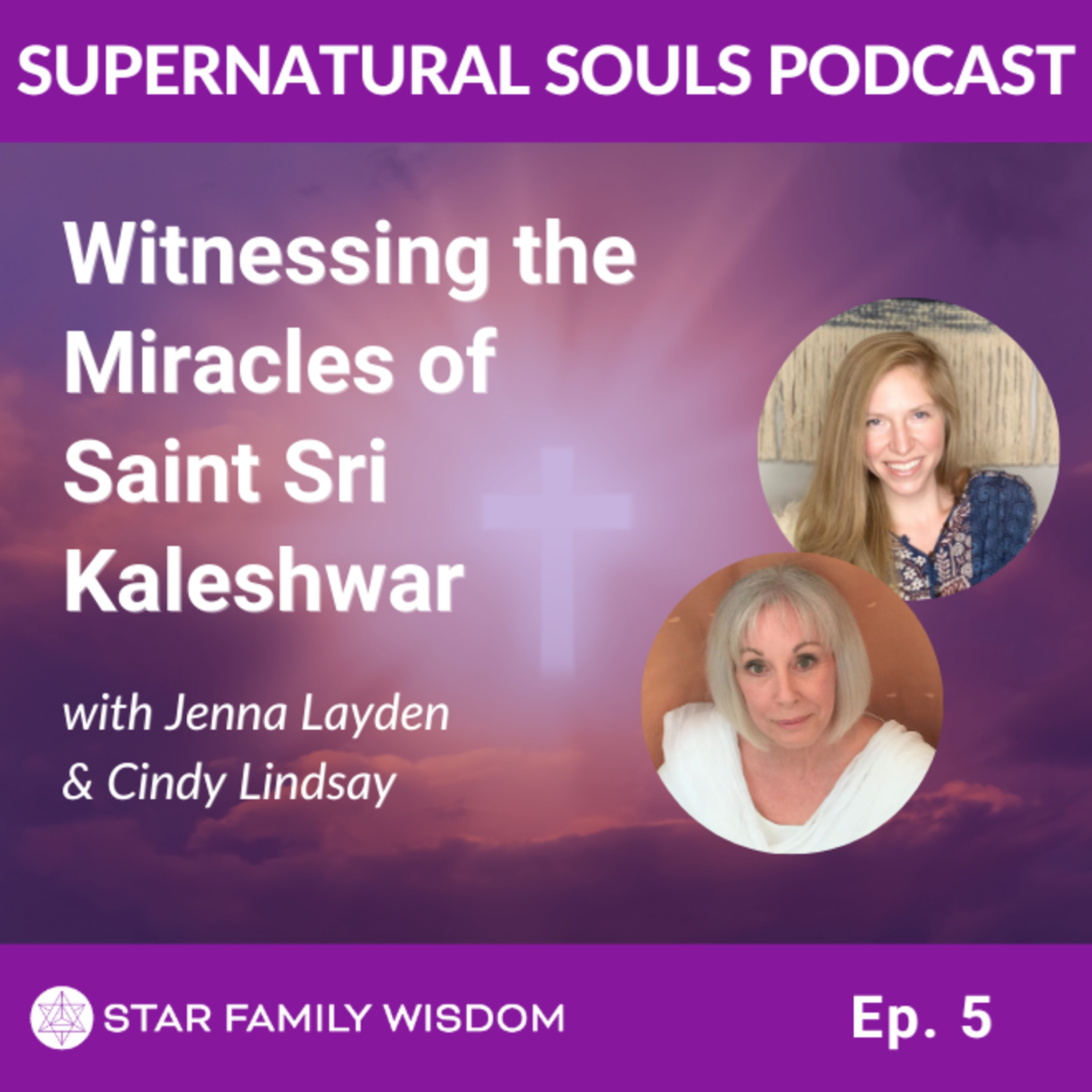 Ep 5: Cindy Lindsay I Witnessing the Miracles of Saint Sri Kaleshwar episode artwork