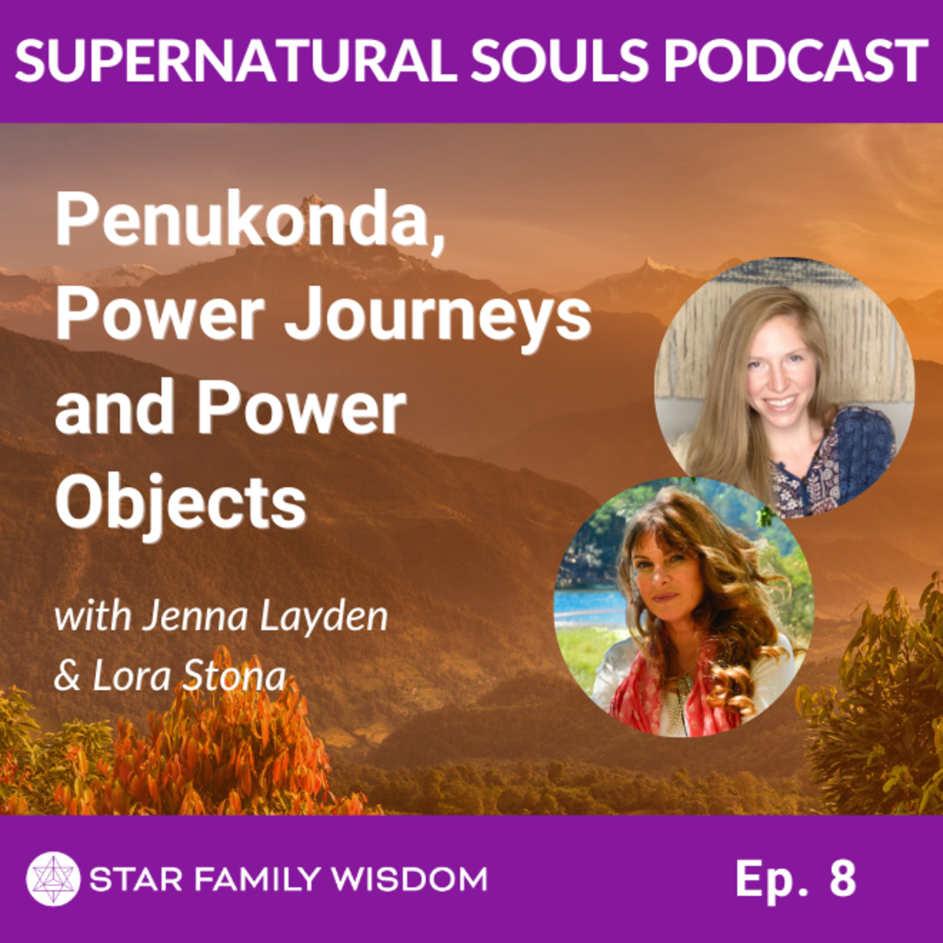 Ep 8: Penukonda, Power Journeys, and Power Objects with Lora Stone episode artwork