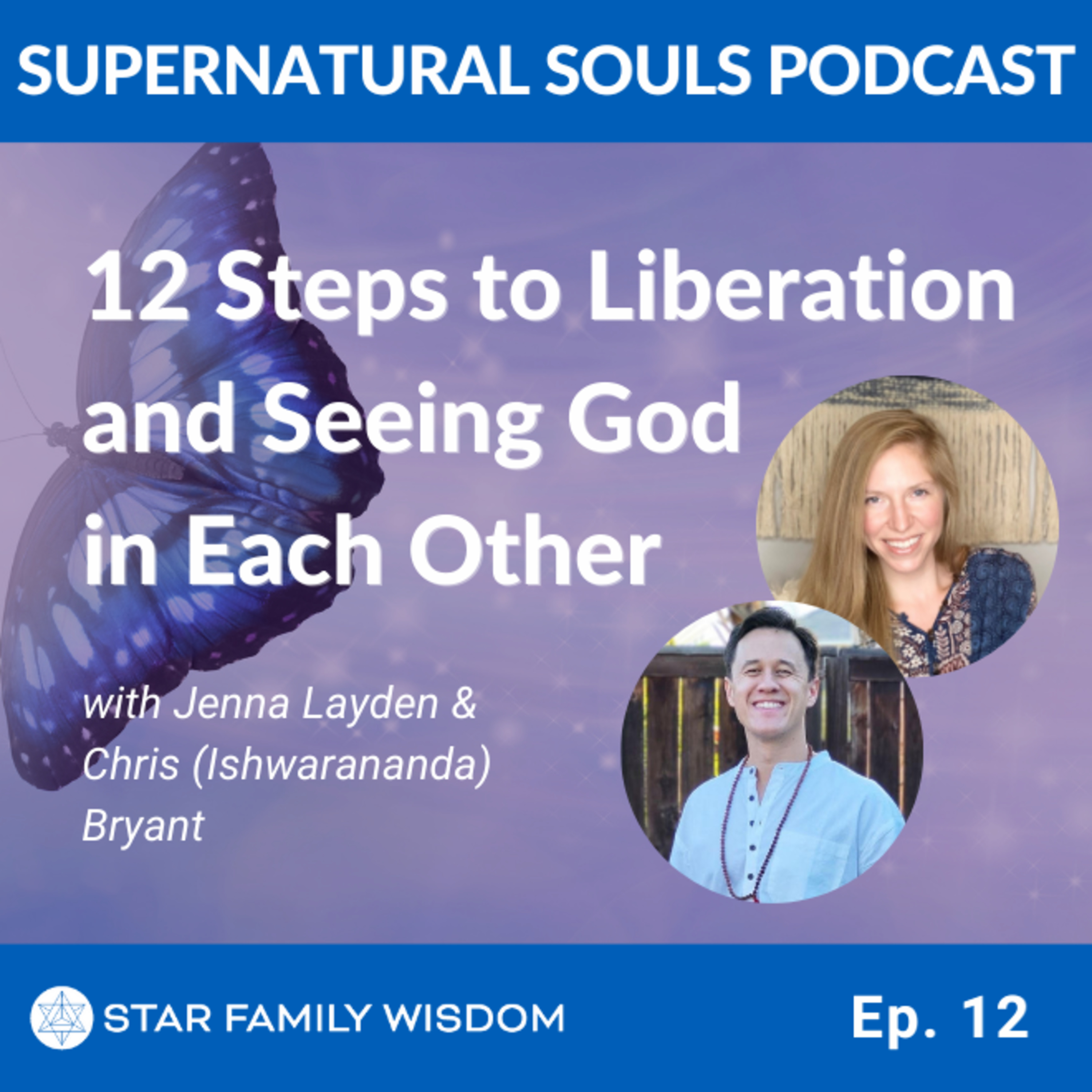 Ep 12: 12 Steps to Liberation and Seeing God in Each Other with Ishwarananda episode artwork