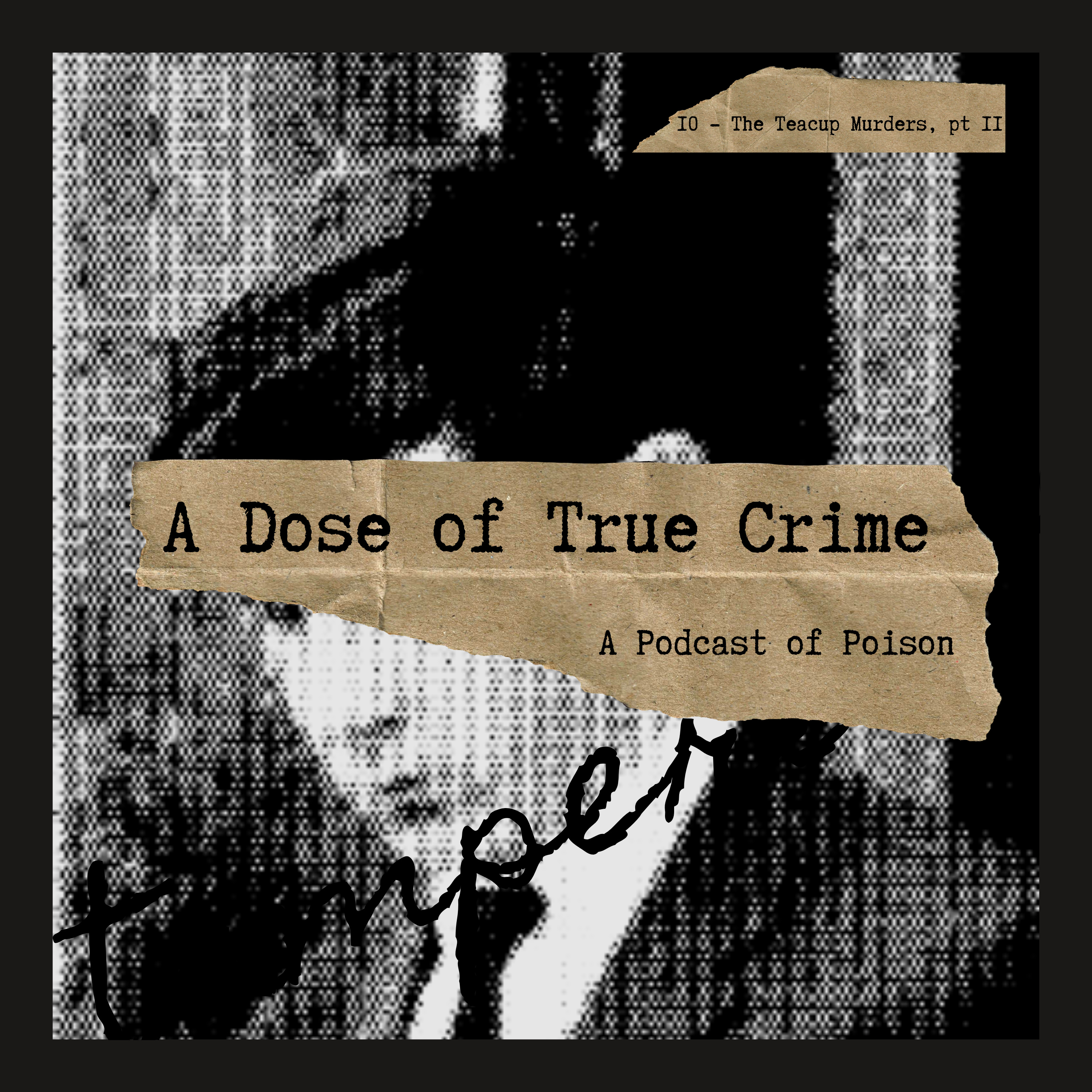 A Dose of True Crime